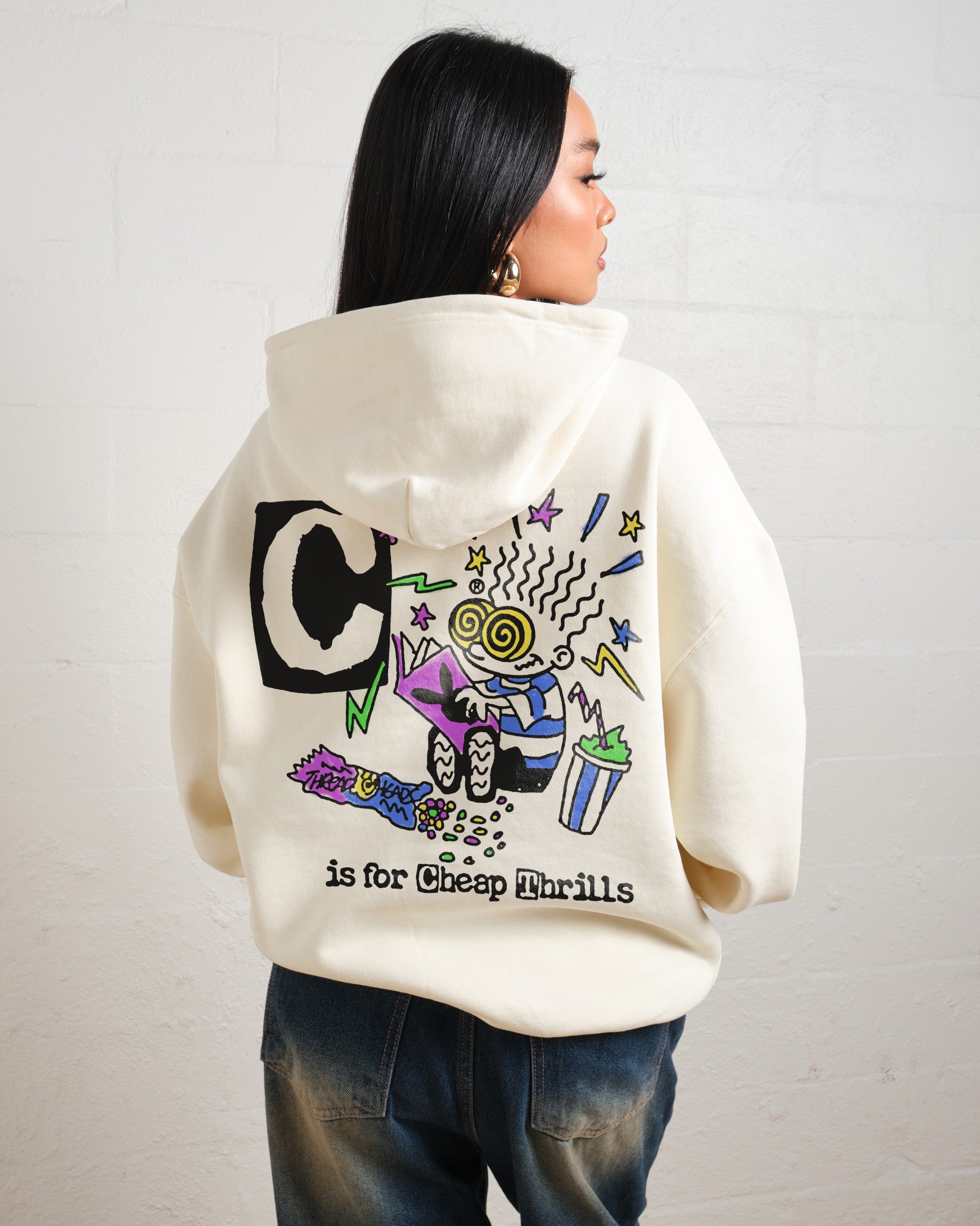 C is for Cheap Thrills Hoodie