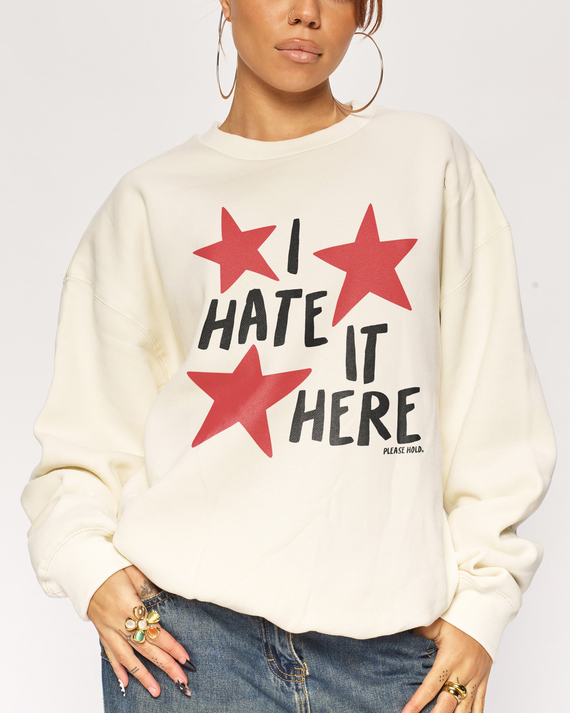 I Hate It Here Sweatshirt Threadheads Australia Online