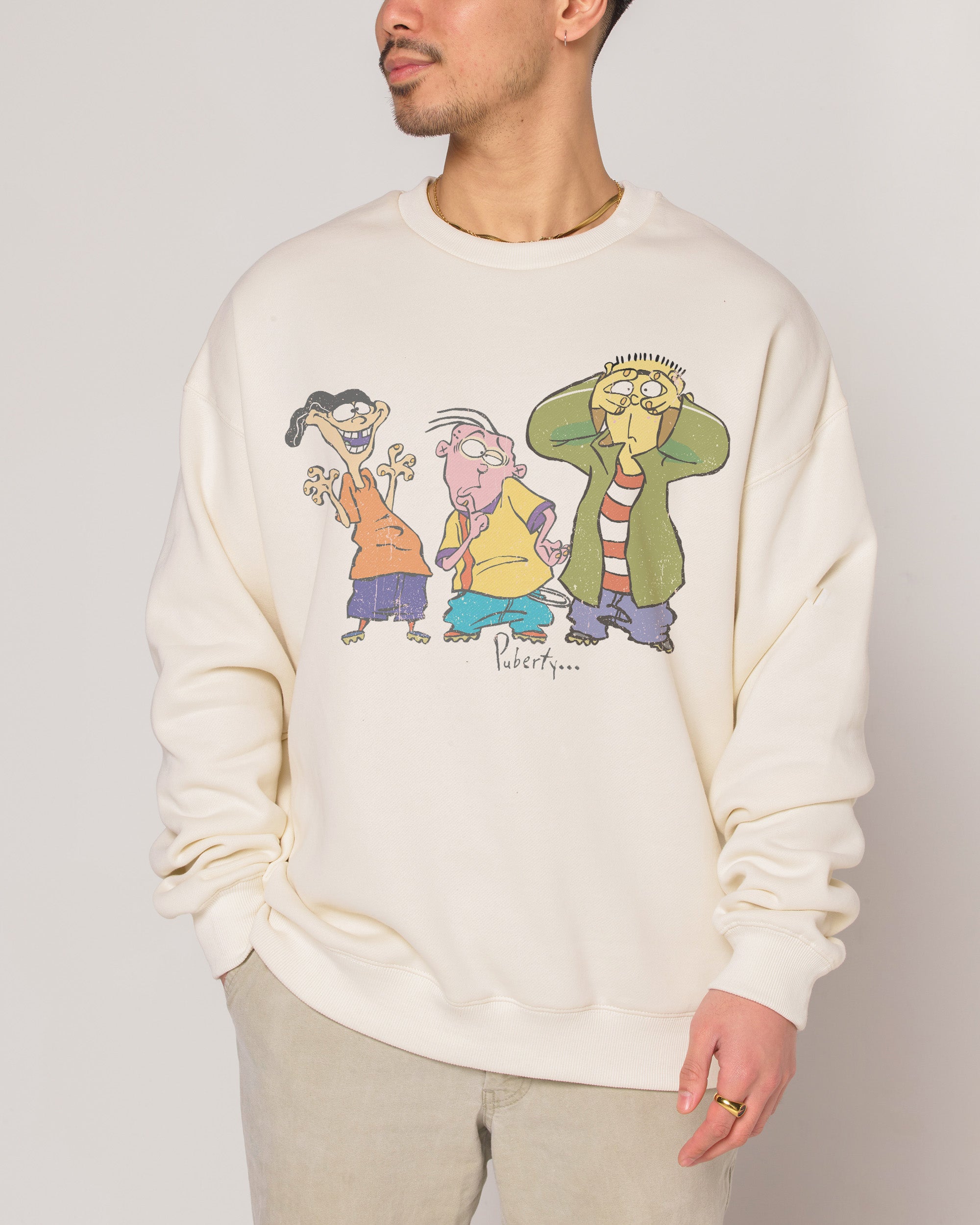 Puberty is Unforgiving Sweatshirt