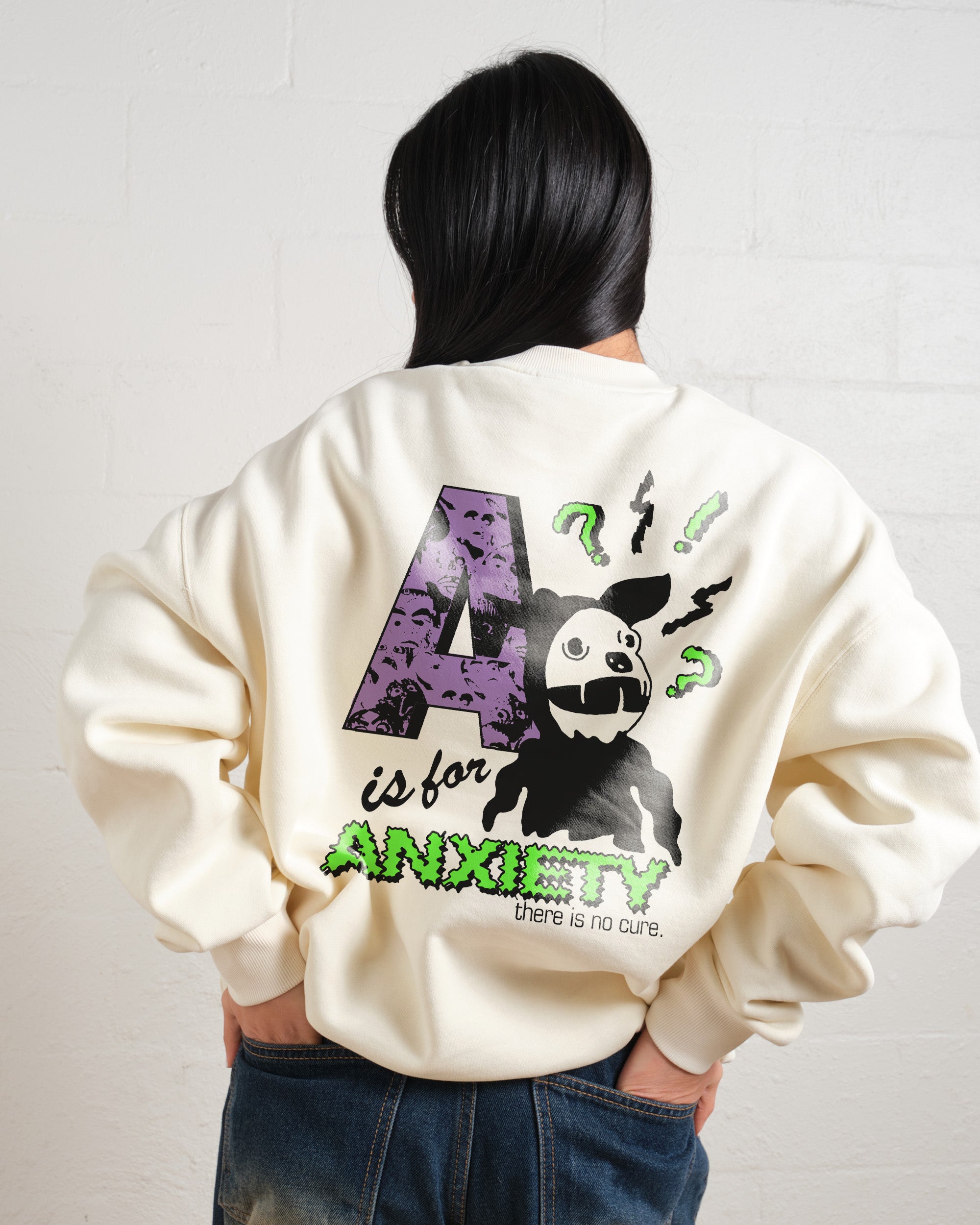 A Is For Anxiety Sweatshirt