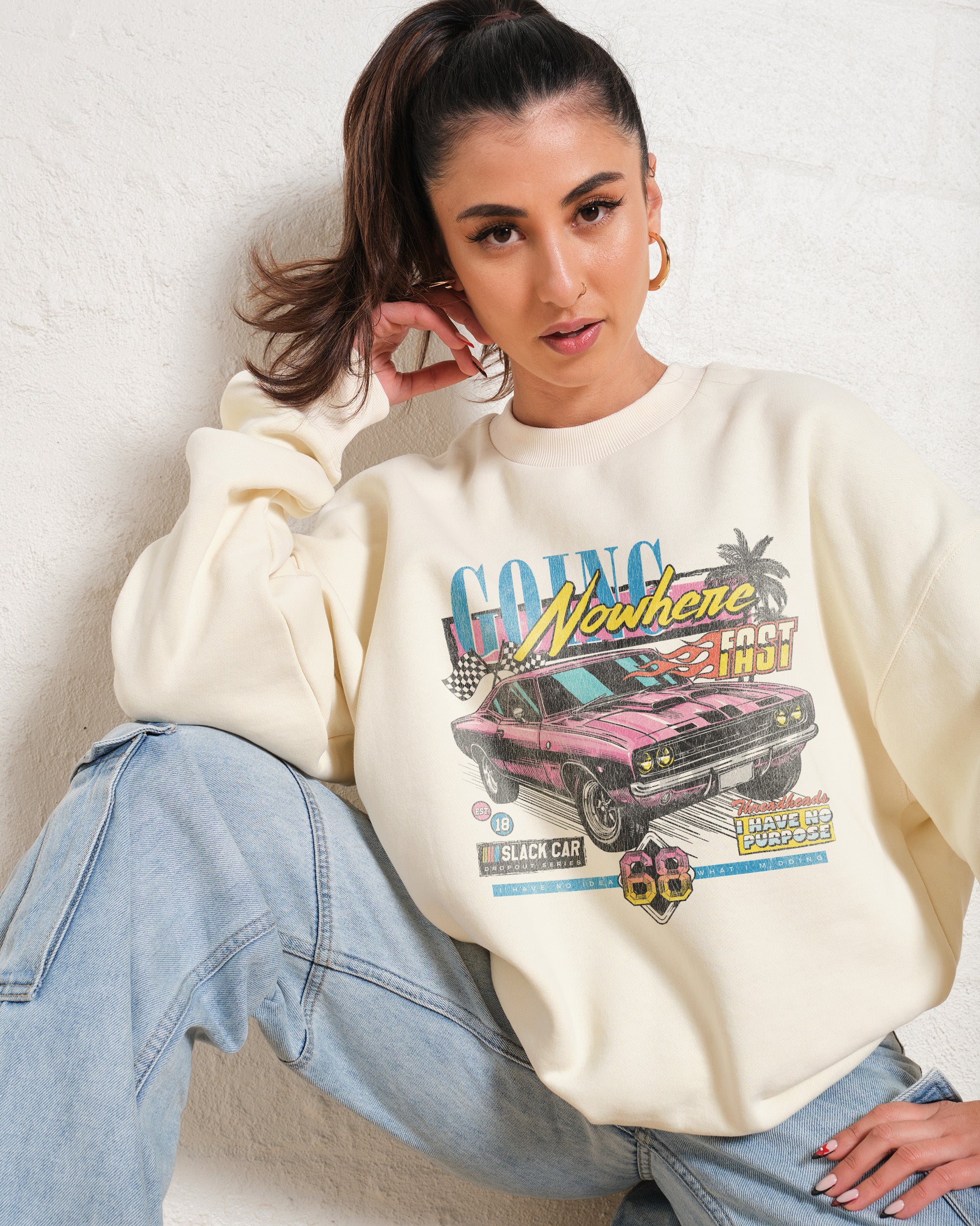 Going Nowhere Fast Sweatshirt Australia Online