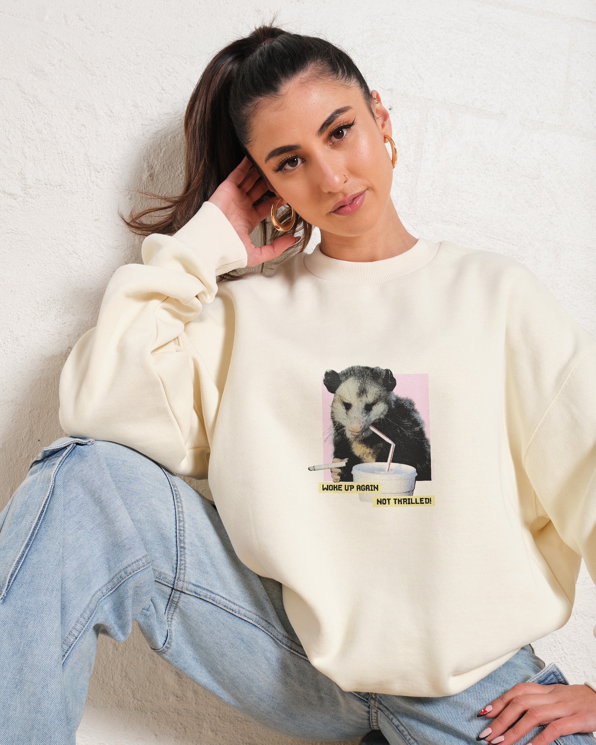 Woke Up Again, Not Thrilled Sweatshirt Australia Online