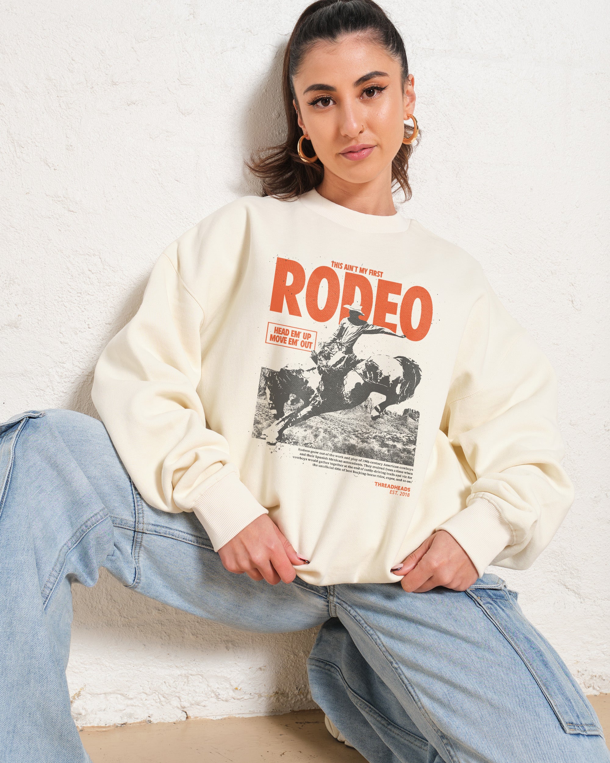 Ain't My First Rodeo Sweatshirt Australia Online