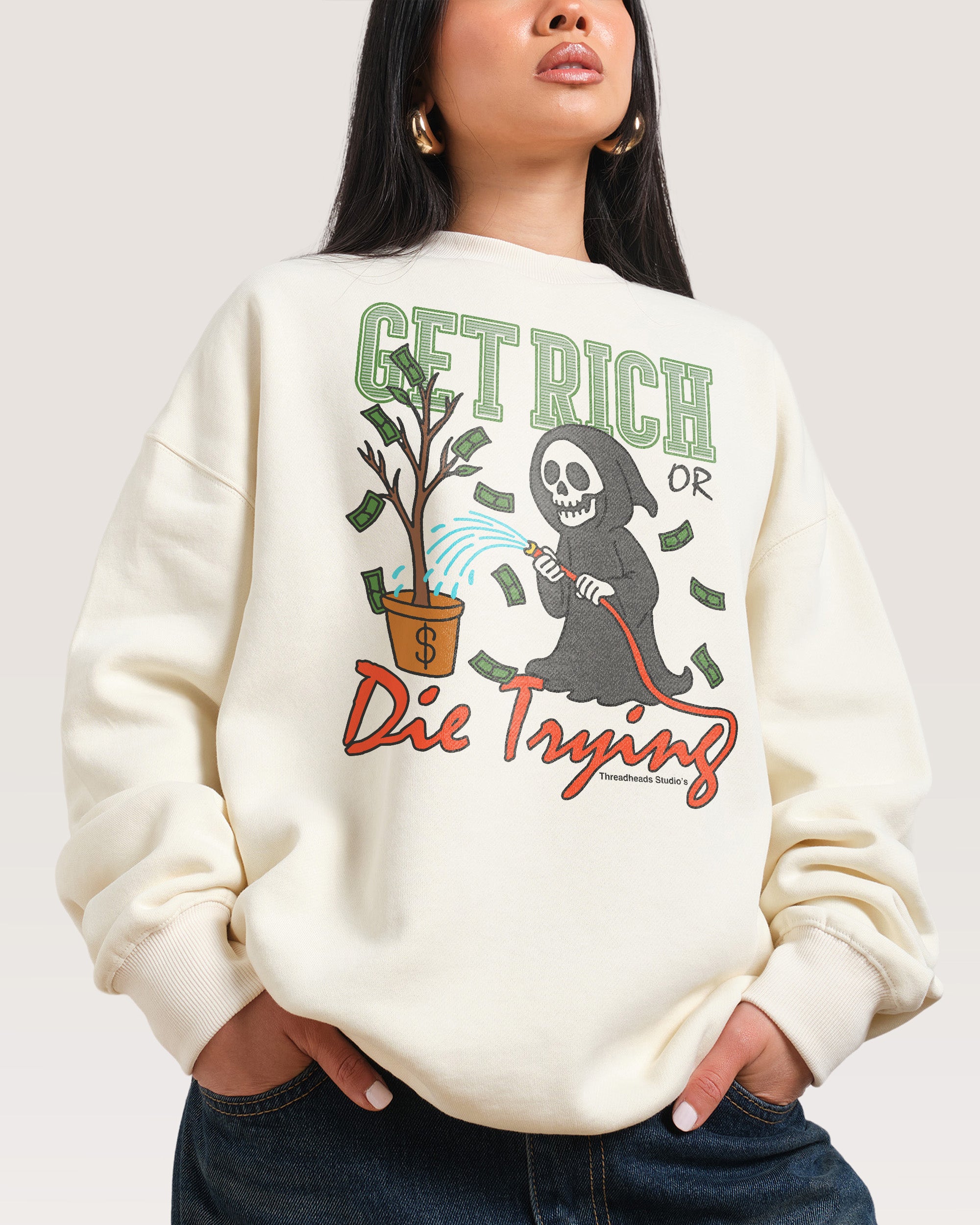 Get Rich or Die Trying Natural Sweatshirt