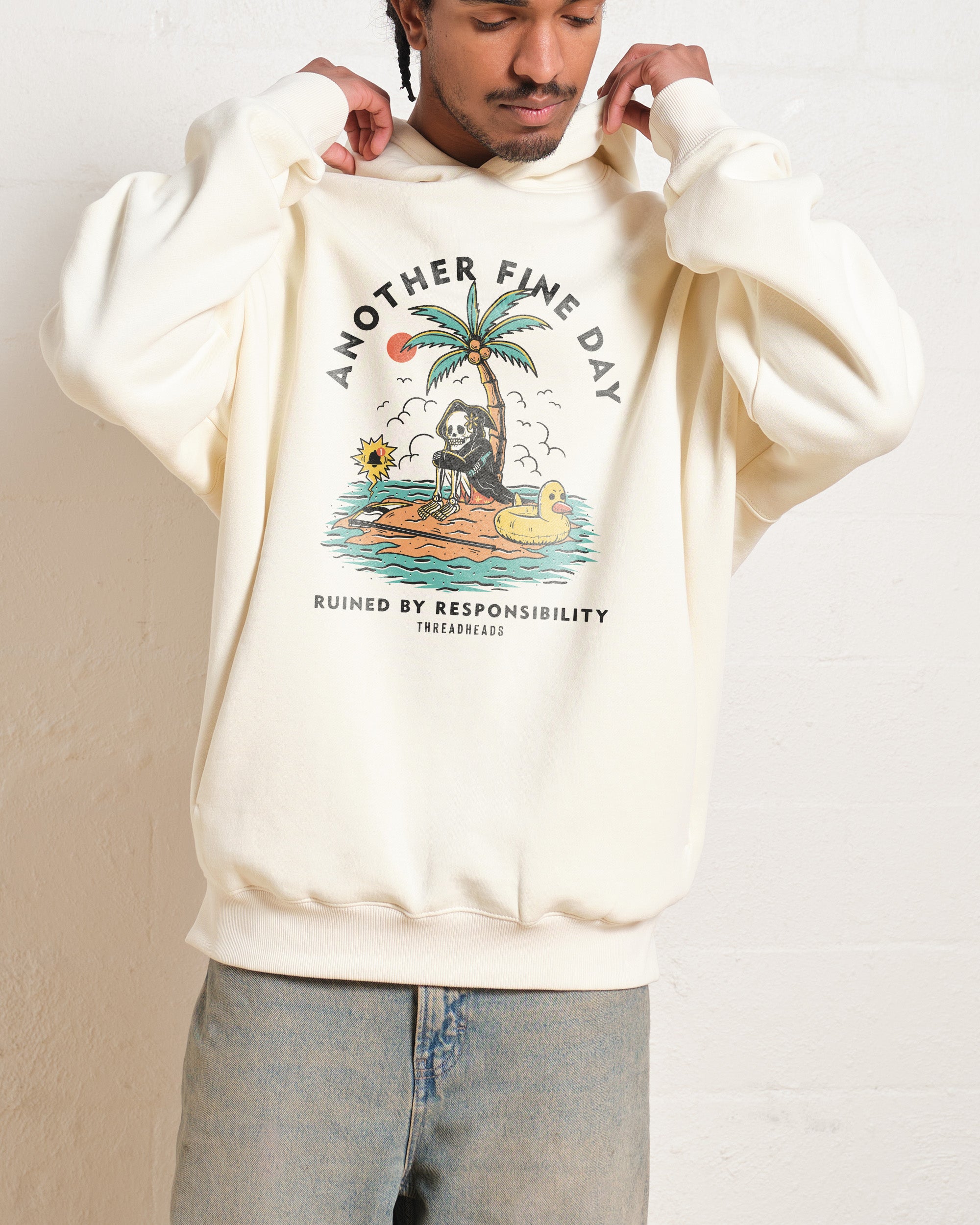 Another Fine Day Ruined by Responsibility Hoodie Australia Online