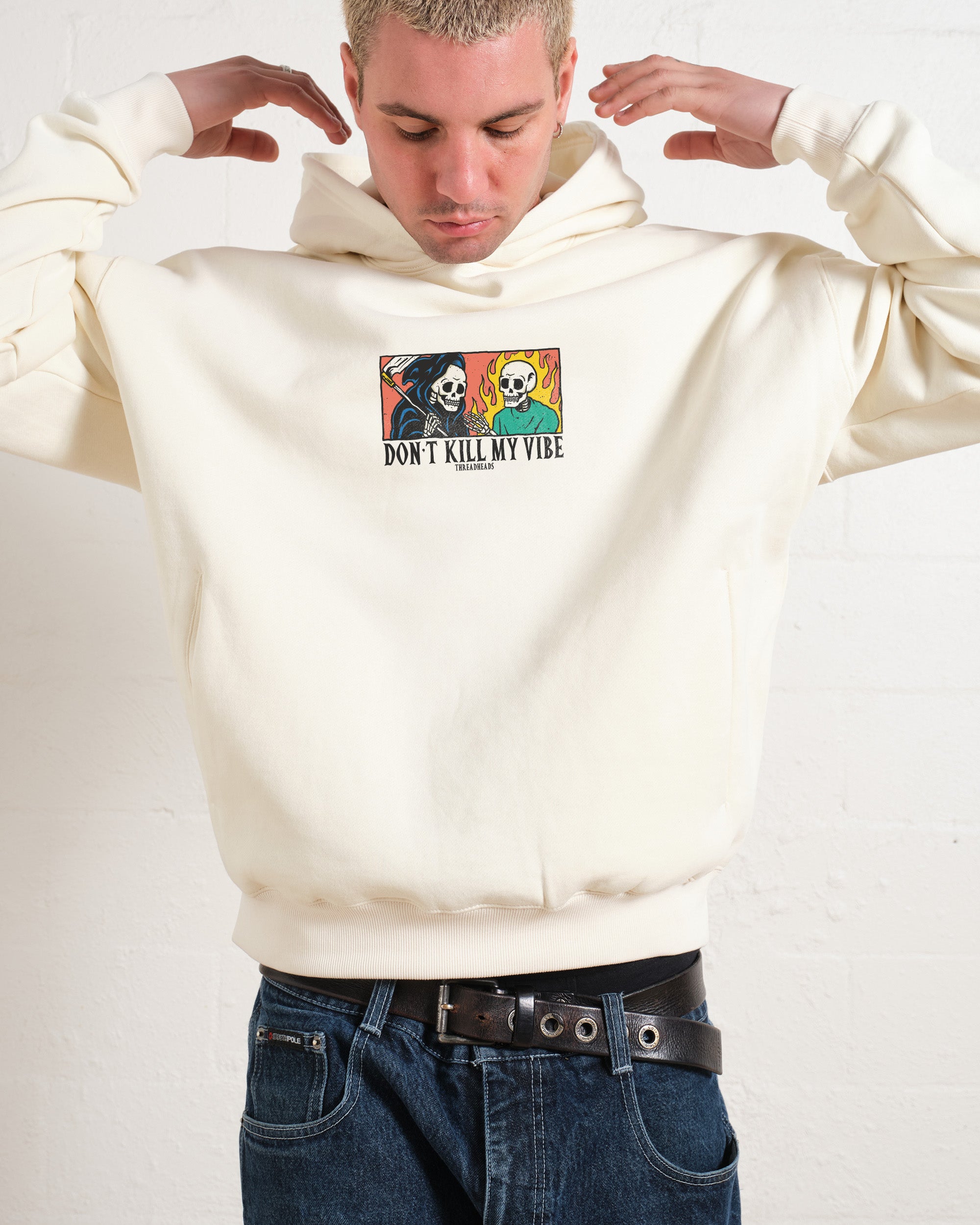 Don't Kill My Vibe Hoodie Australia Online