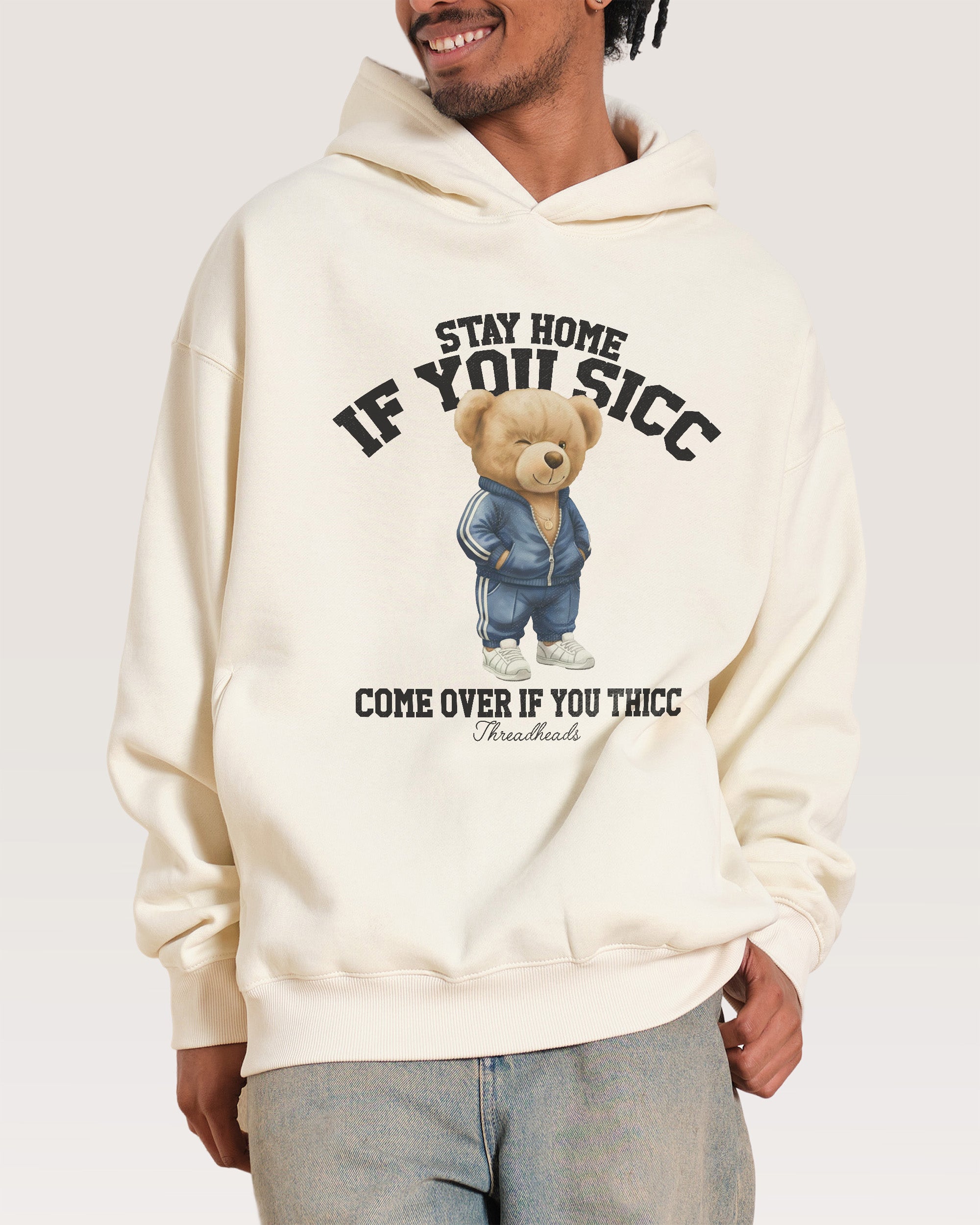 Stay Home if you Sicc Natural Hoodie