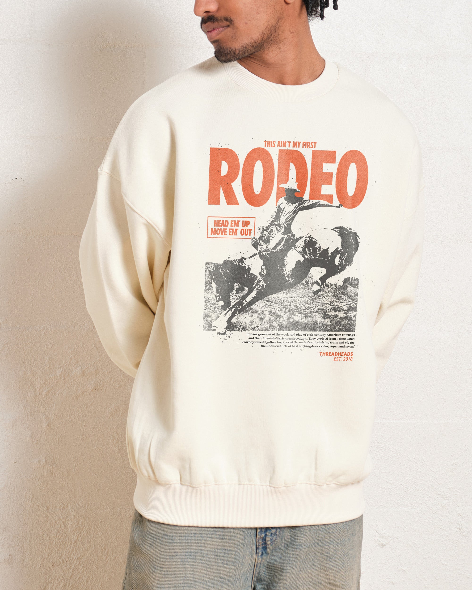 Ain't My First Rodeo Sweatshirt Australia Online