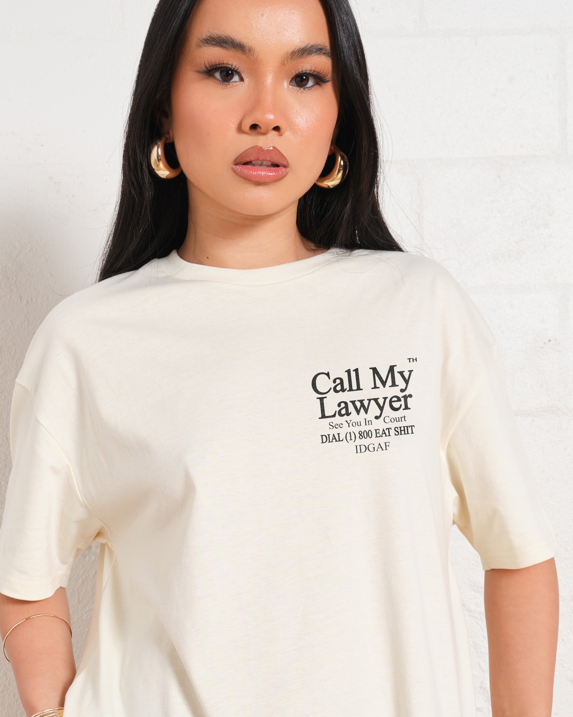 Call My Lawyer T-Shirt