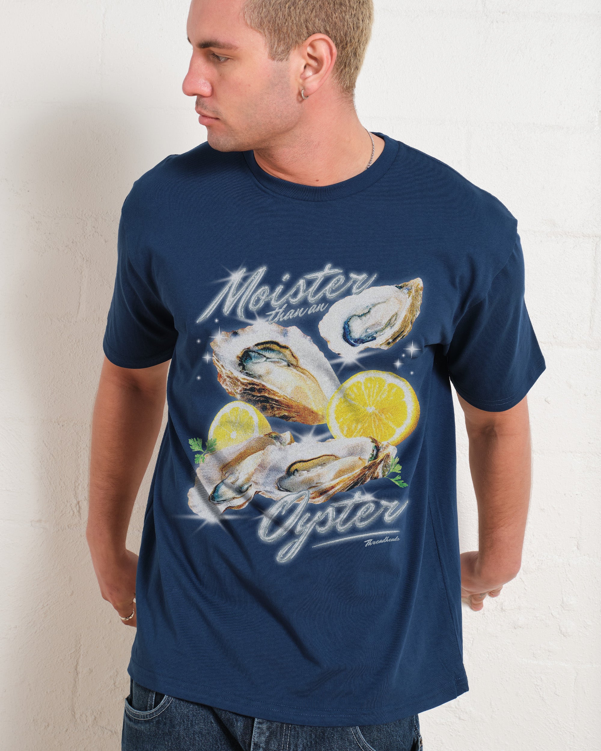 Moister Than An Oyster T-Shirt #gender_men's