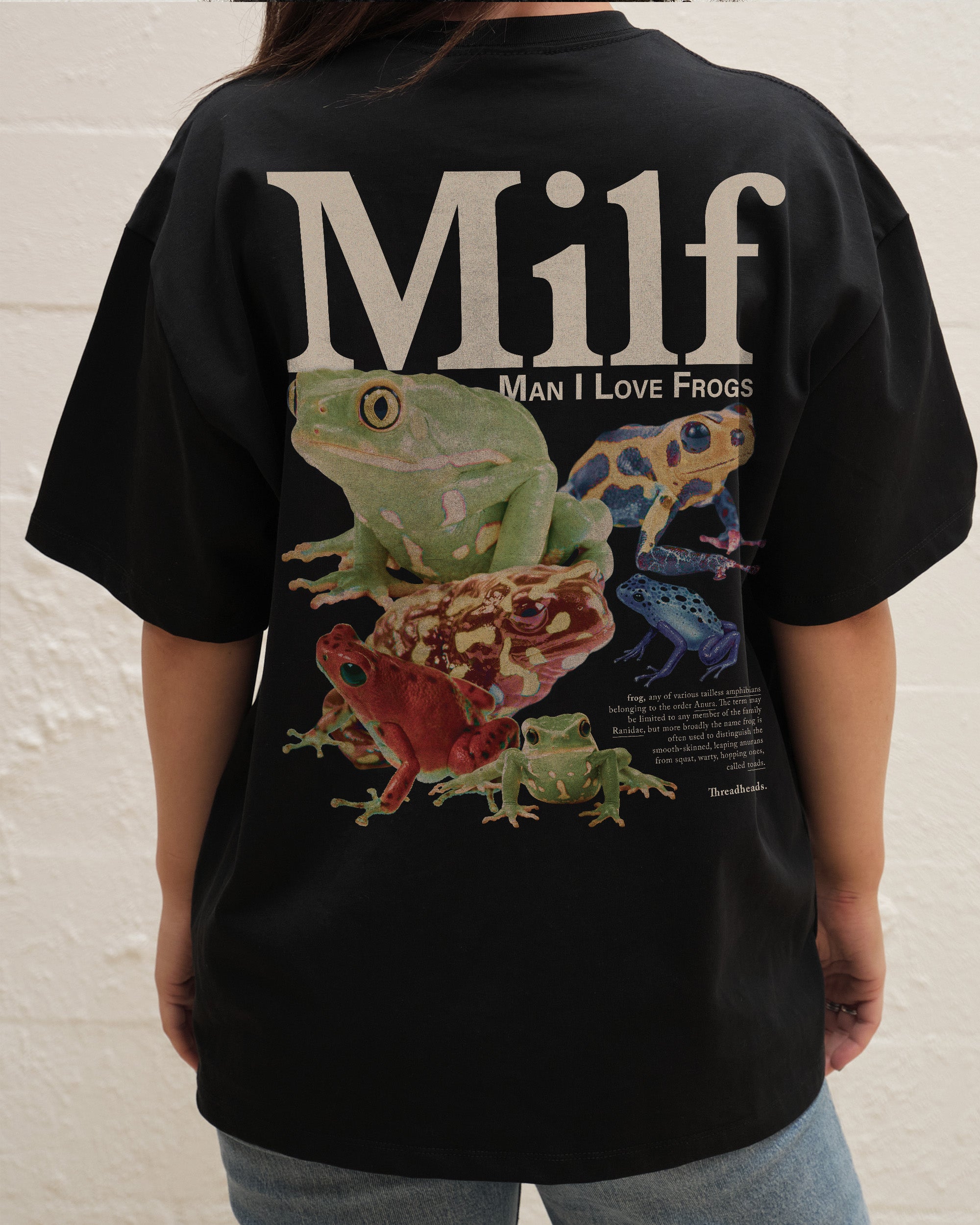 Man I Love Frogs Front and Back Oversized Tee