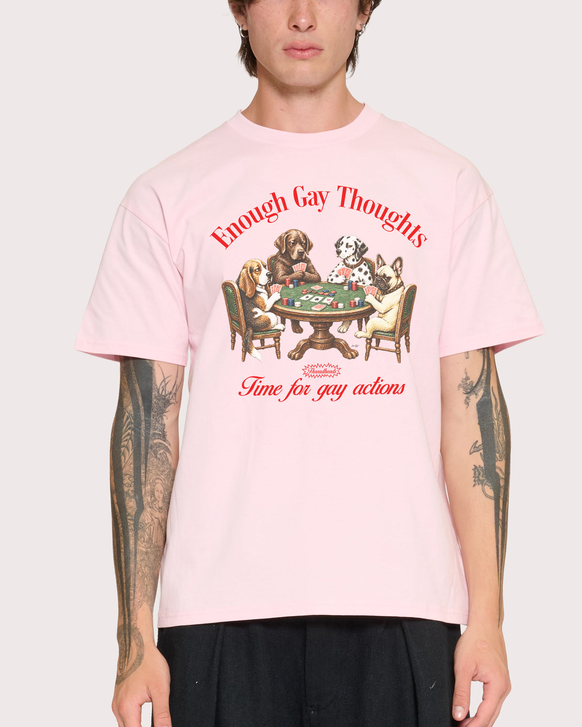 Enough Gay Thoughts Pink T-Shirt
