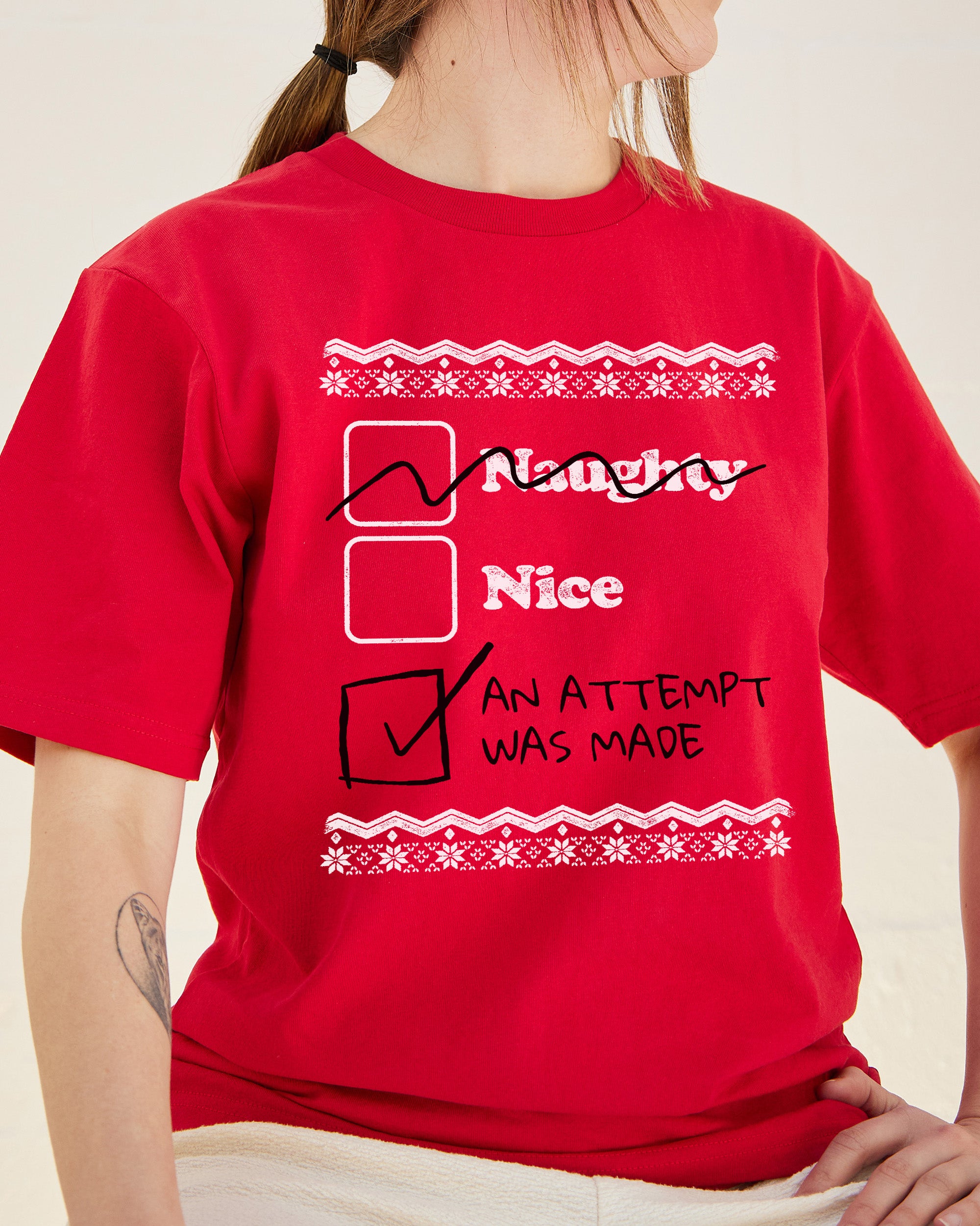 Naughty Nice an Attempt was Made T Shirt Funny Christmas T Shirt UK