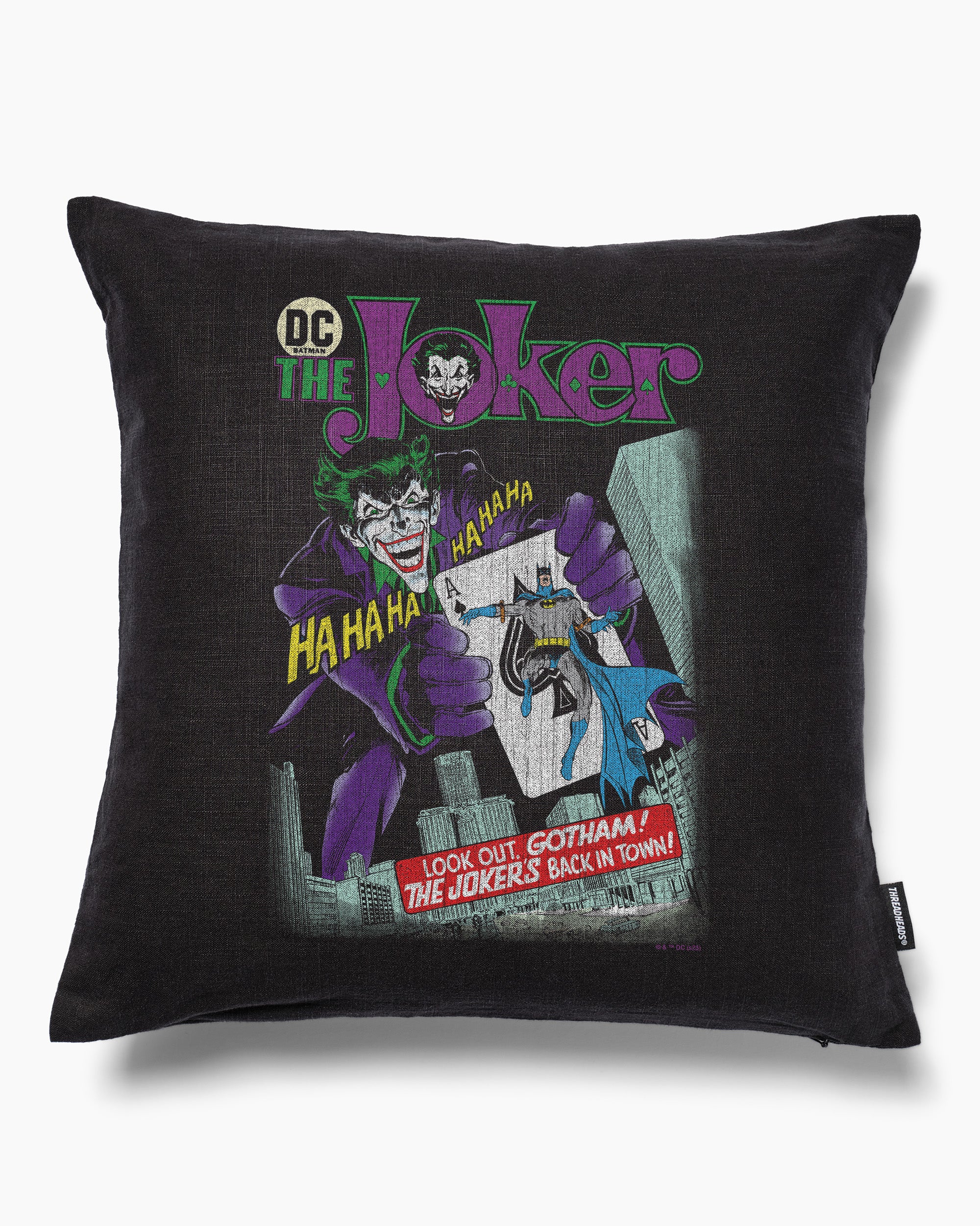 Jokers Back In Town Cushion