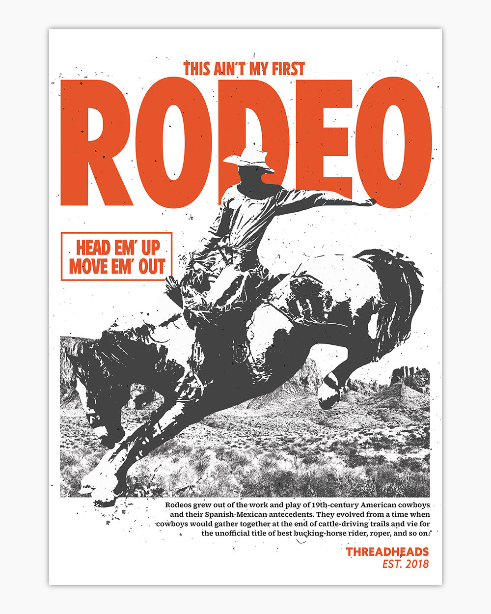 Ain't My First Rodeo Art Print