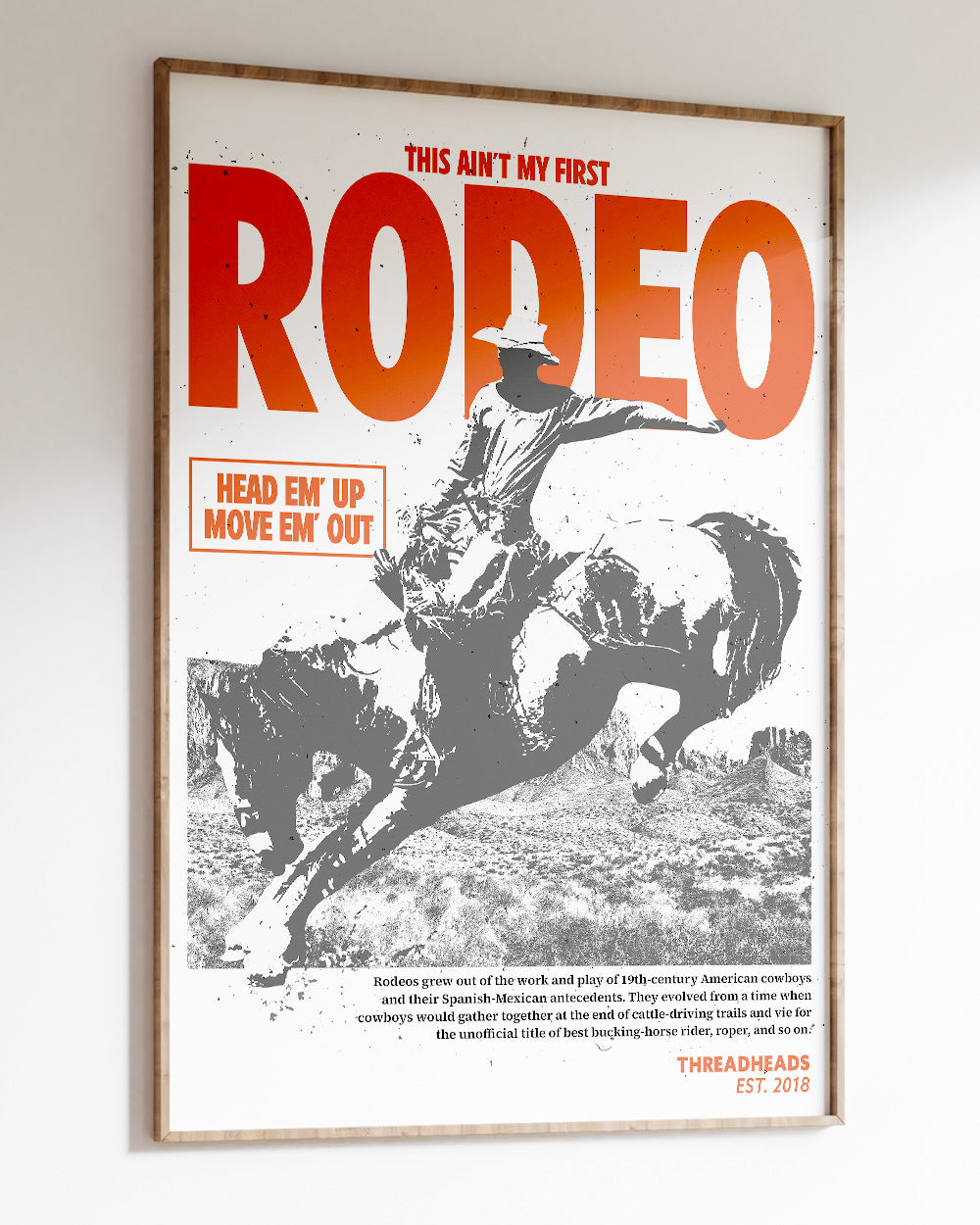 Ain't My First Rodeo Art Print