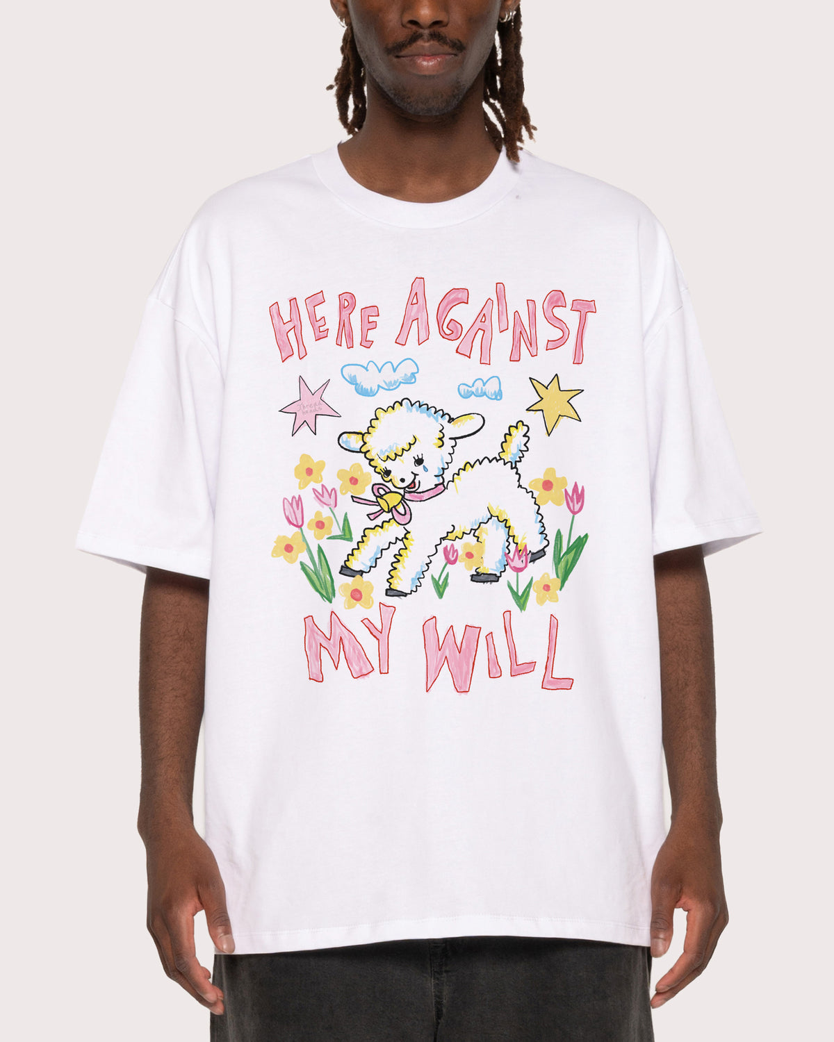 Here Against My Will T-Shirt