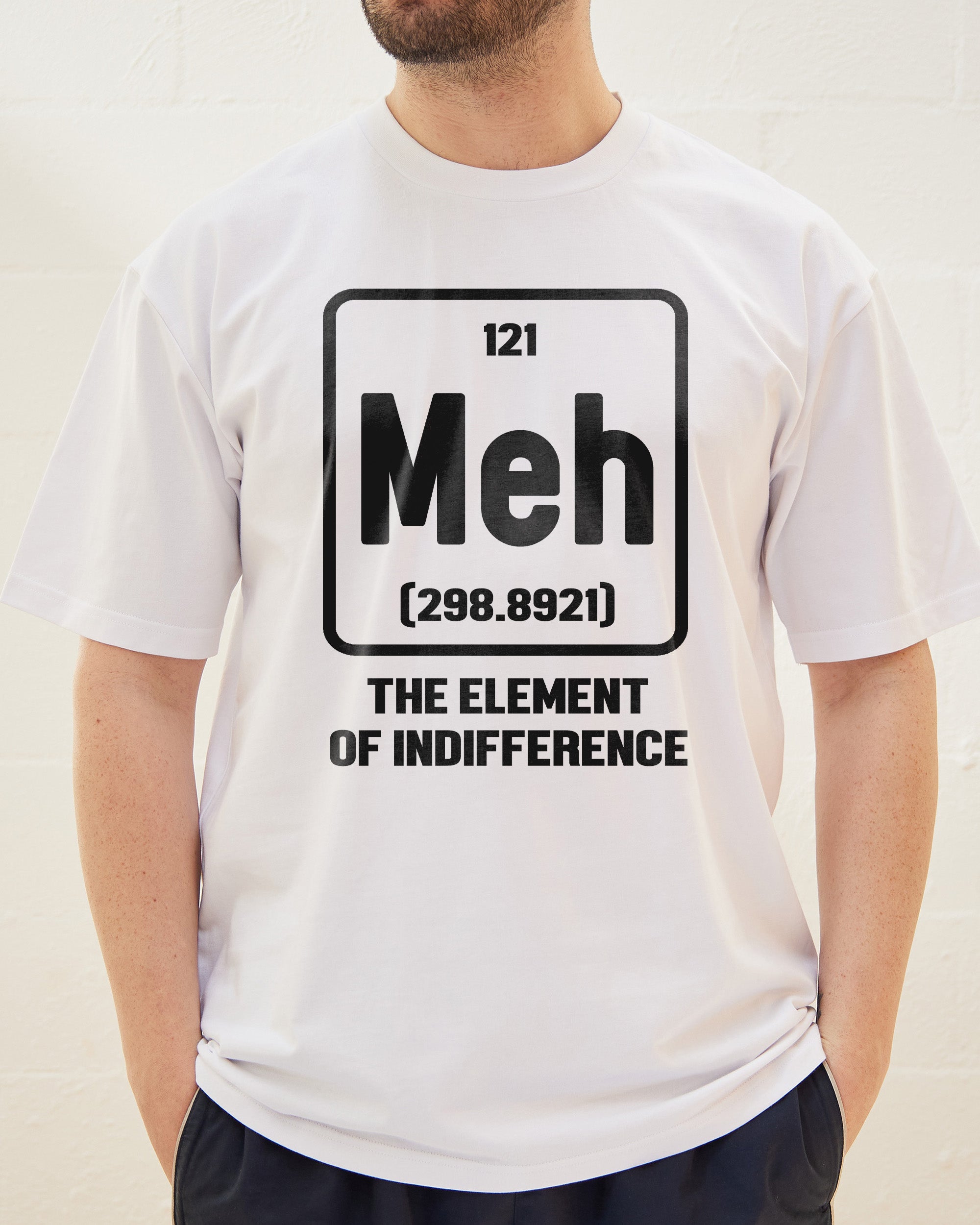 Meh The Element of Indifference T-Shirt