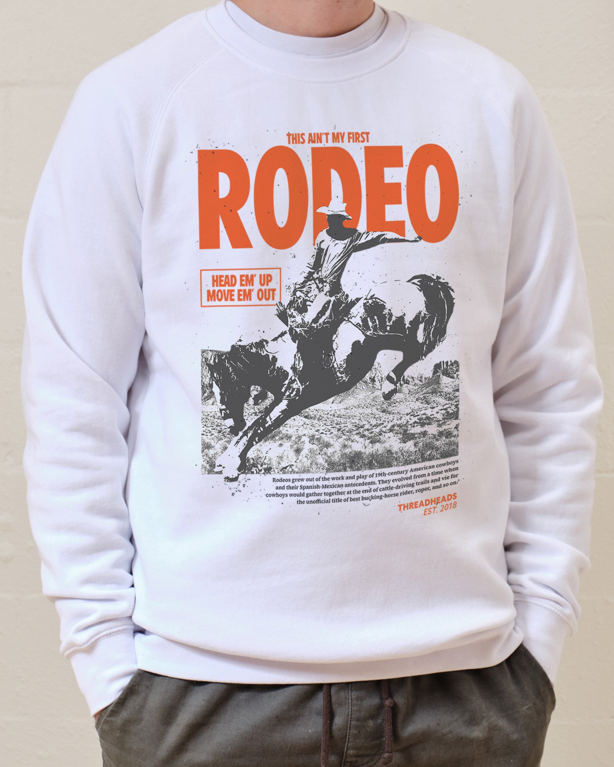 Ain't My First Rodeo Jumper