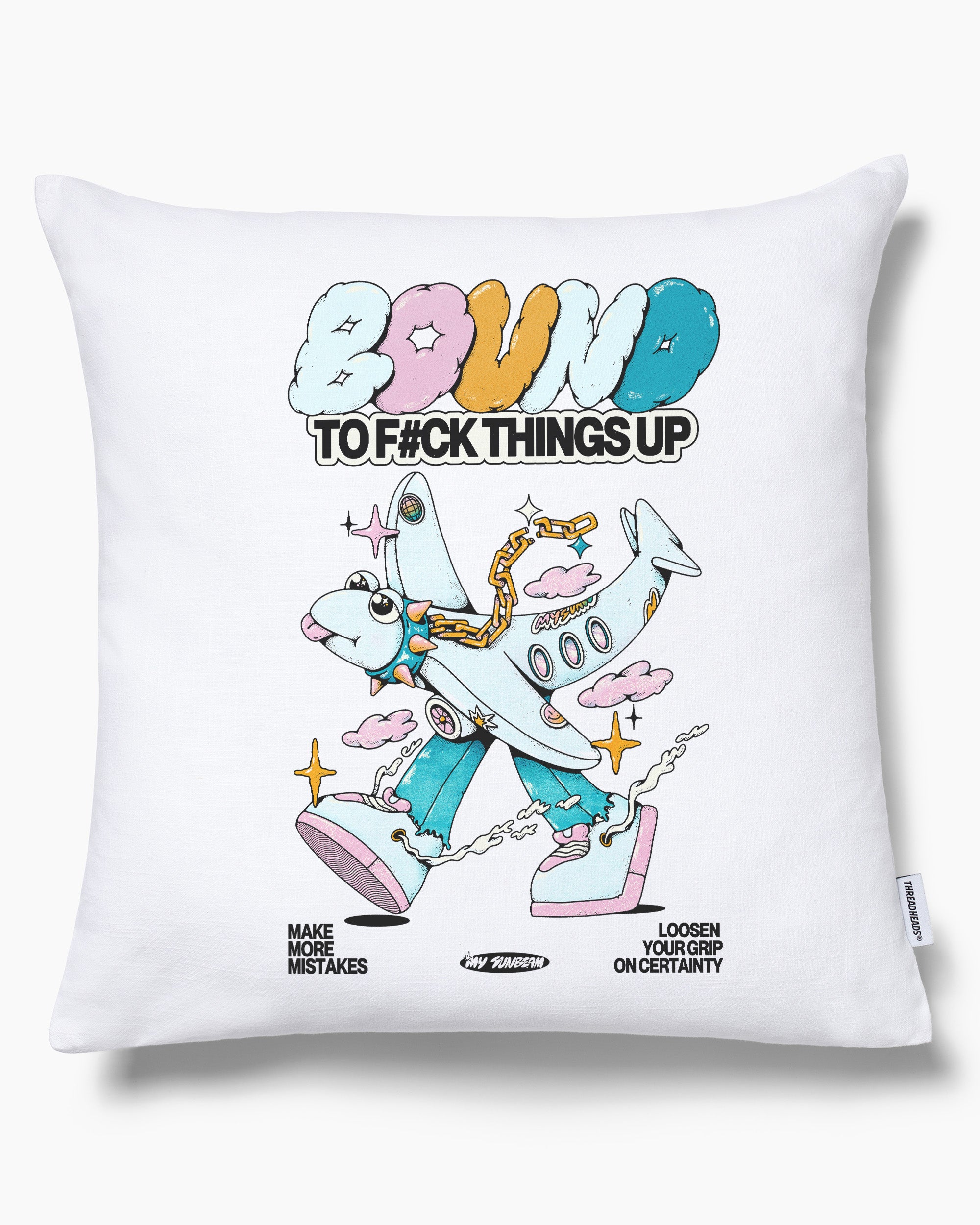 Bound to F#ck Things Up Cushion Australia Online White