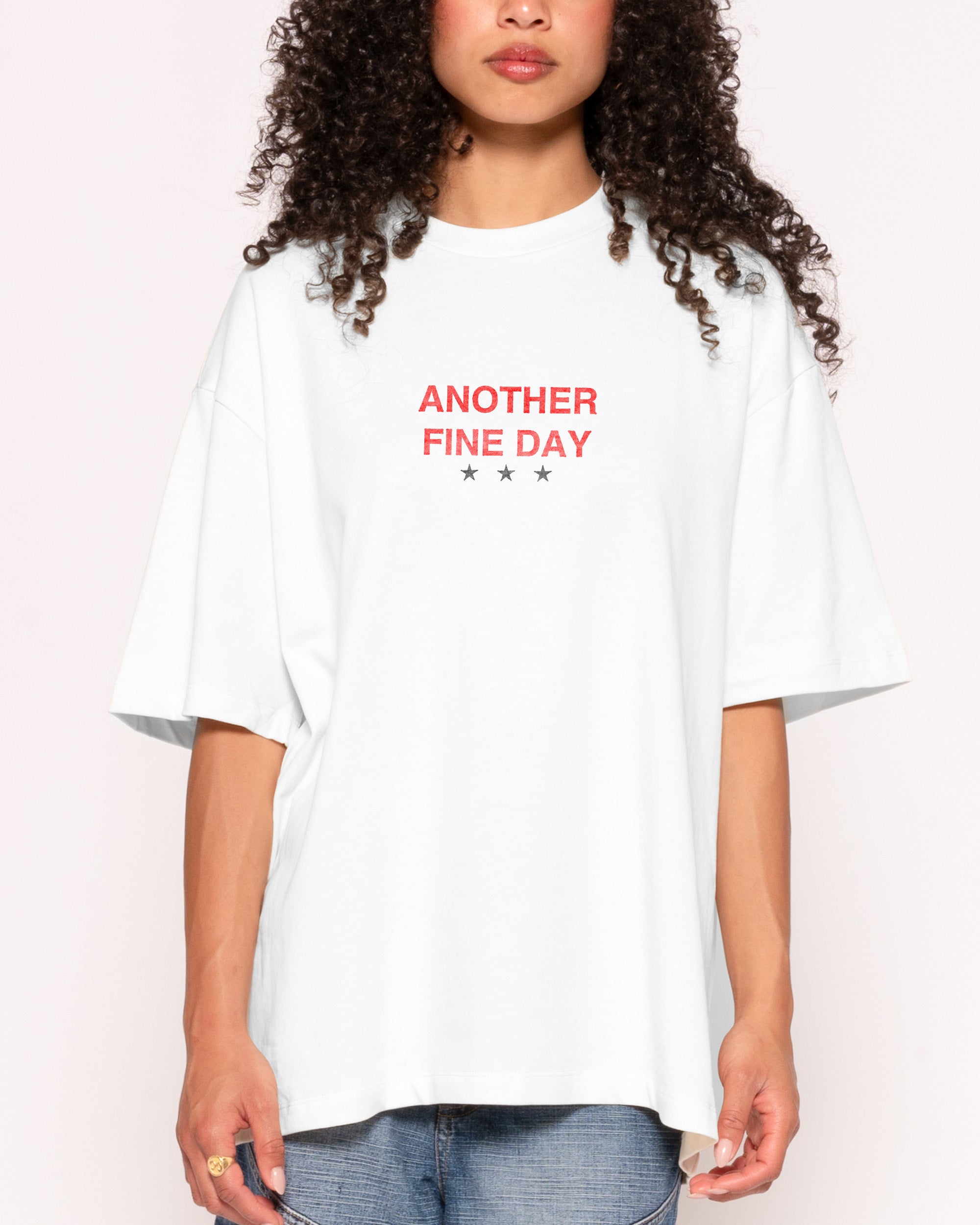 Another Fine Day Ruined White Oversized Tee