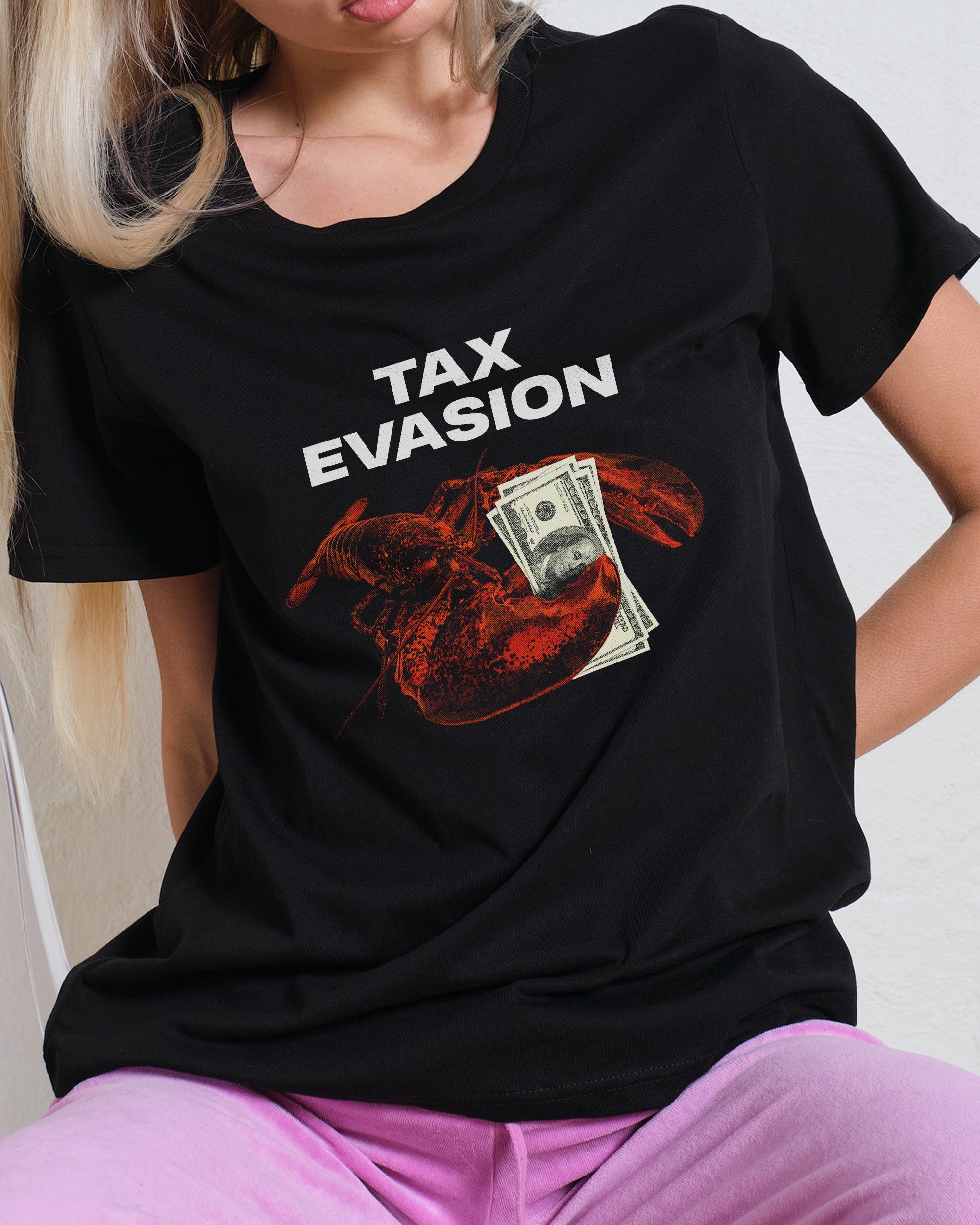 Tax Evasion T-Shirt #gender_women's