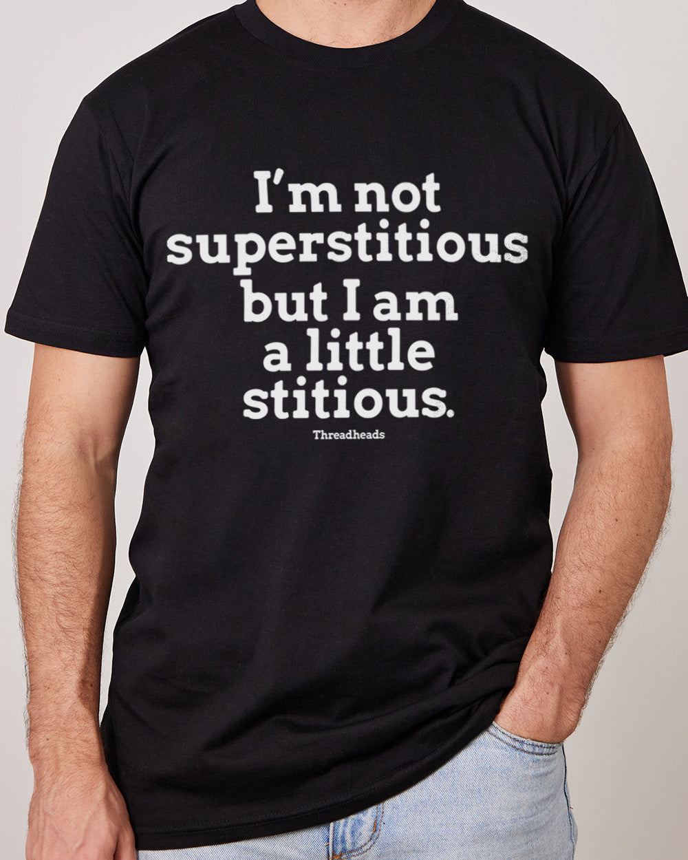 I'm Not Superstitious... T-Shirt Australia Online #colour_black