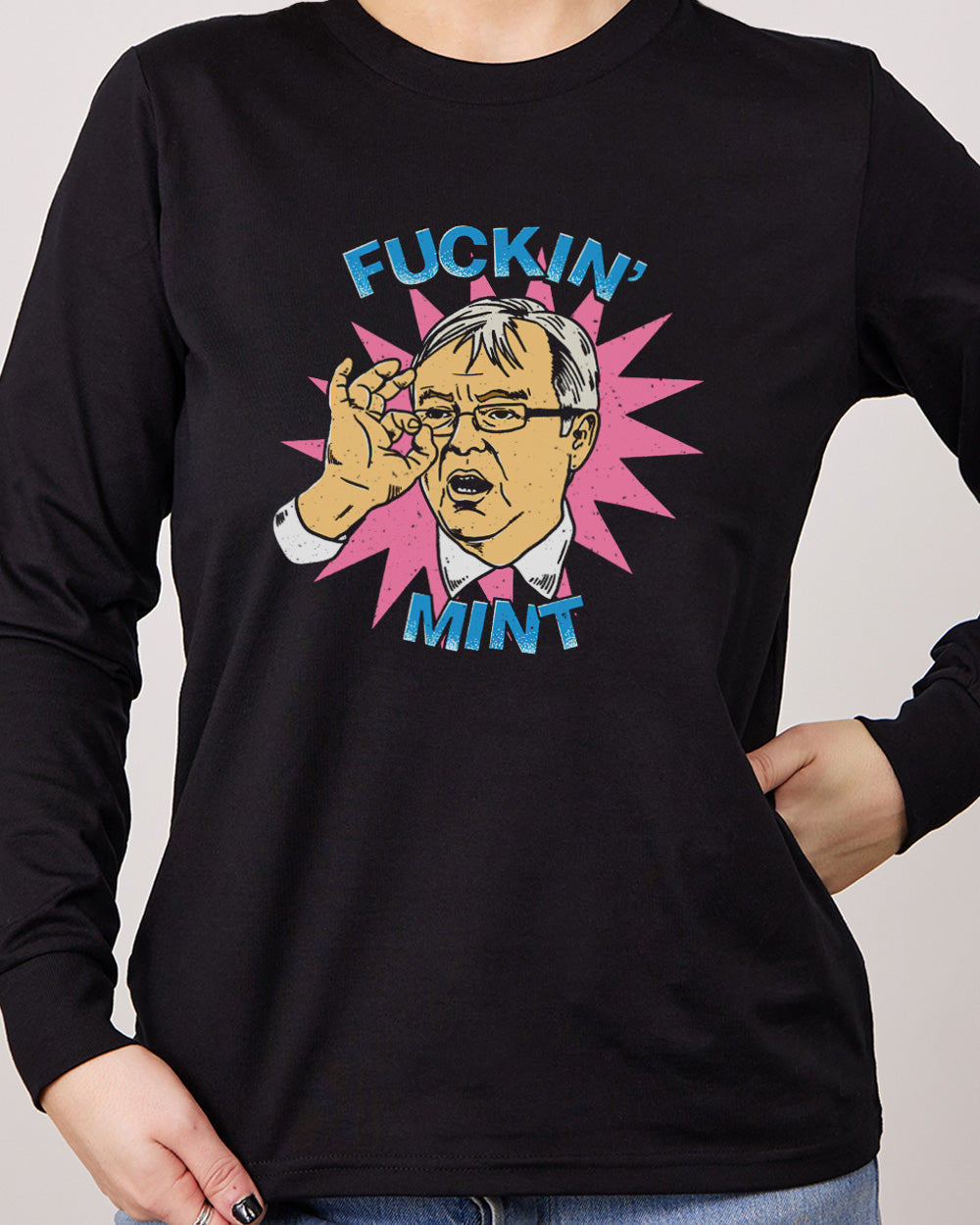Kevin Rudd: Fuckin' Mint Long Sleeve Australia Online #colour_black