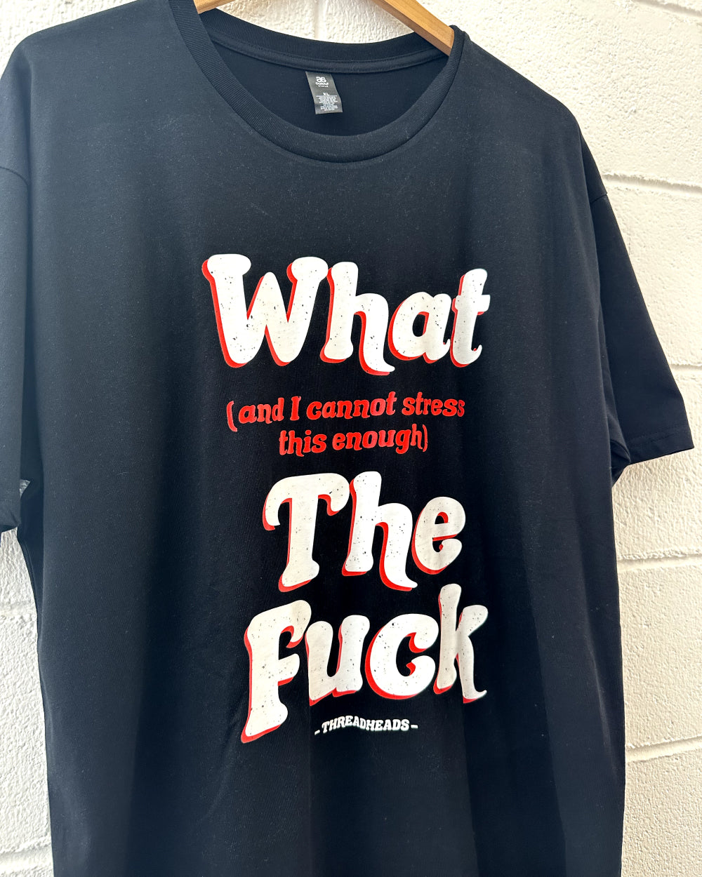 What (and I can't stress this enough) The Fuck T-Shirt Australia Online #colour_black