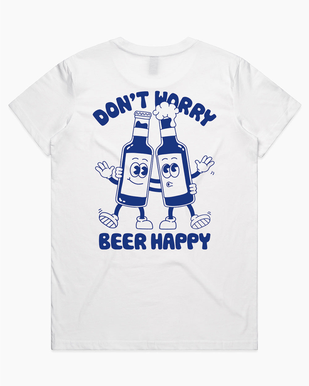 Don't Worry, Beer Happy T-Shirt Australia Online #colour_white