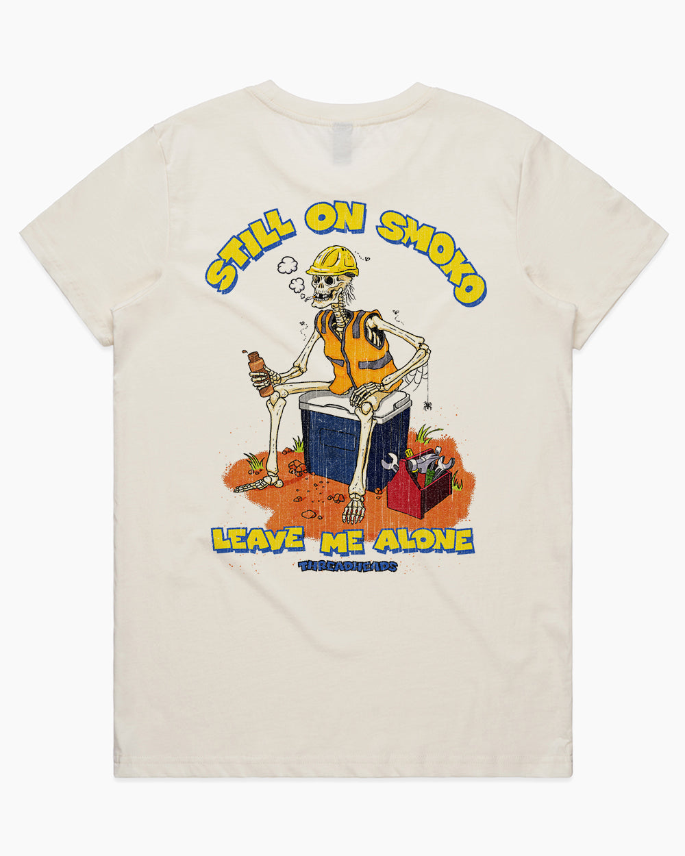 Still On Smoko T-Shirt Australia Online #colour_natural