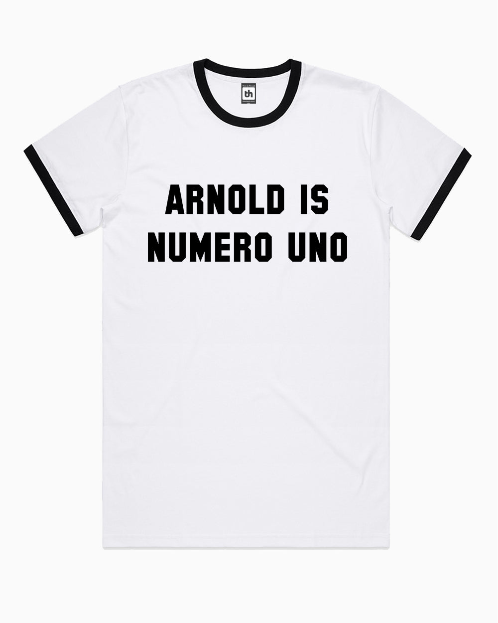 Arnold Is Numero Uno T-Shirt Australia Online #colour_black ringer
