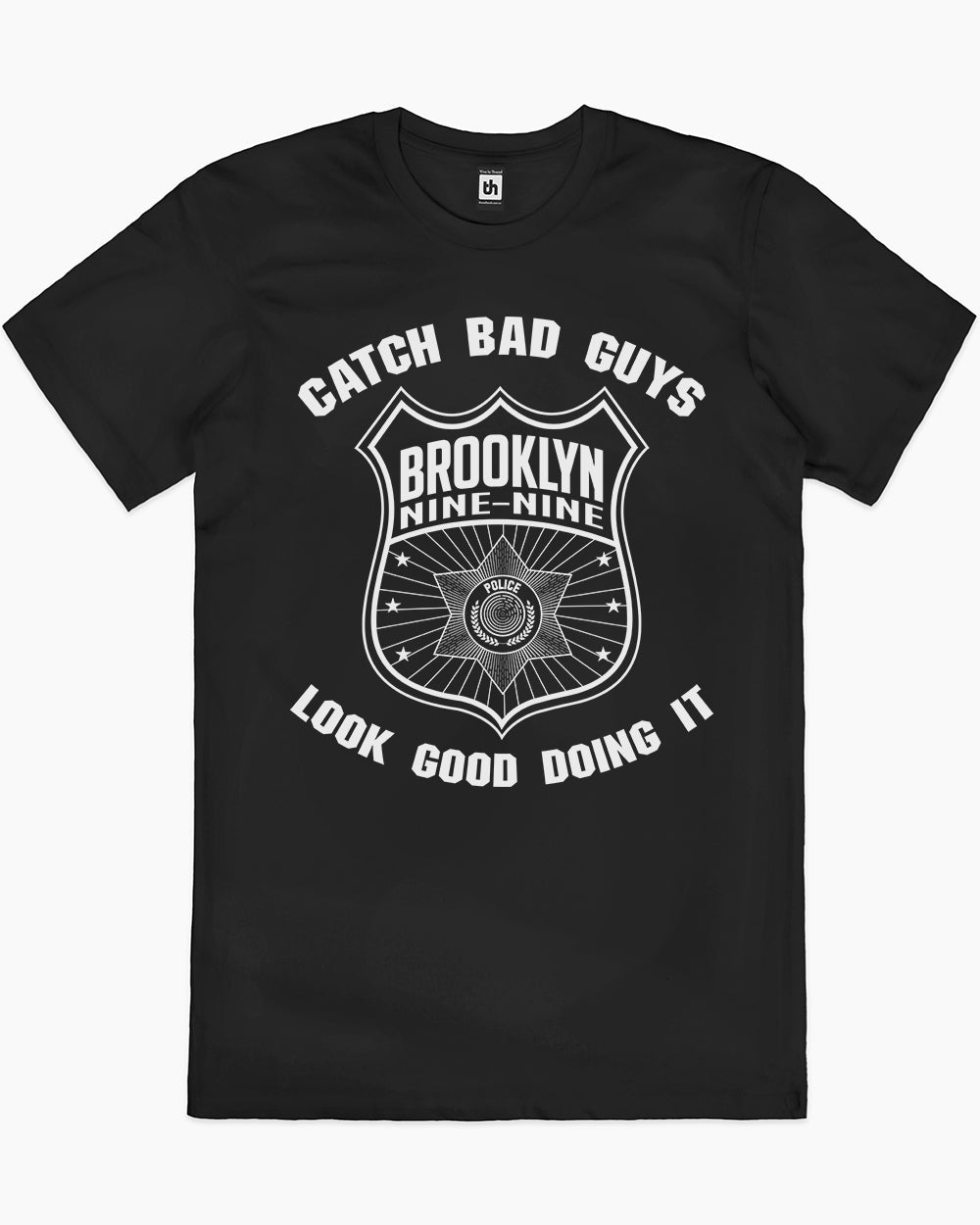 Brooklyn Nine-Nine Catch Bad Guys T-Shirt Australia Online #colour_black