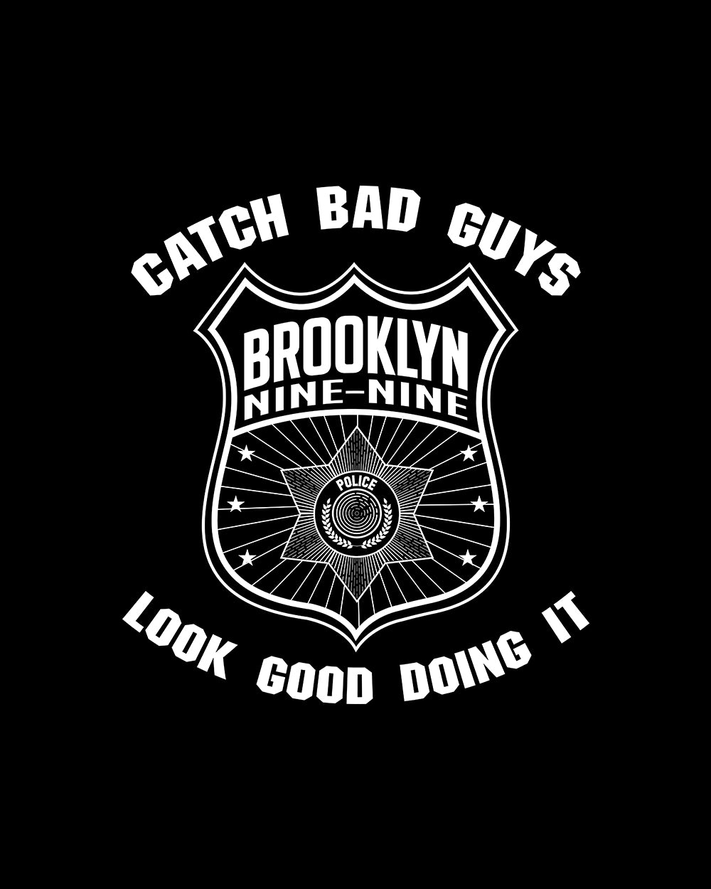 Brooklyn Nine-Nine Catch Bad Guys Hoodie Australia Online #colour_black