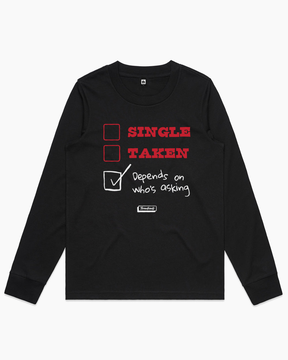 Depends on Who's Asking Long Sleeve Australia Online #colour_black
