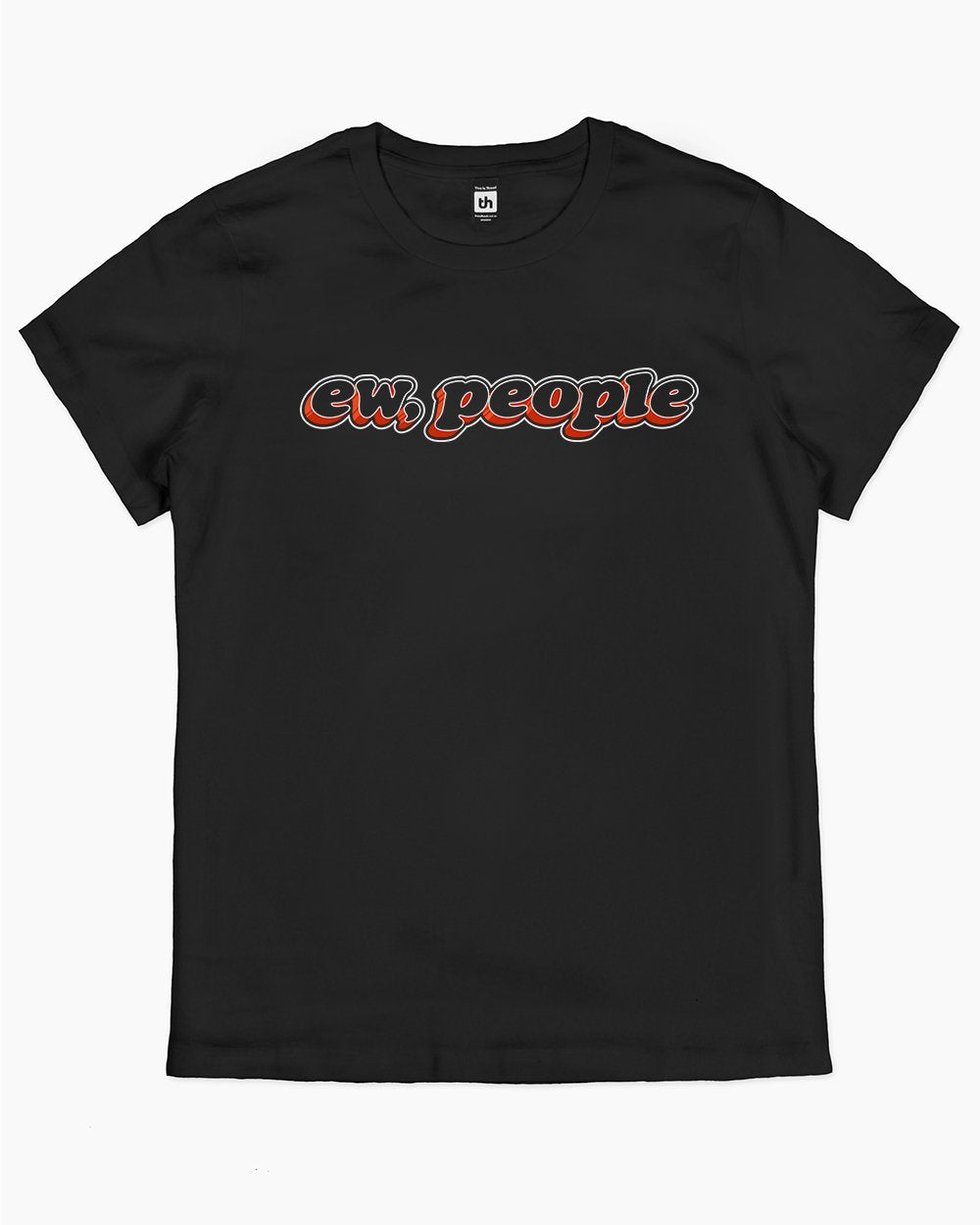 Ew People T-Shirt Australia Online #colour_black