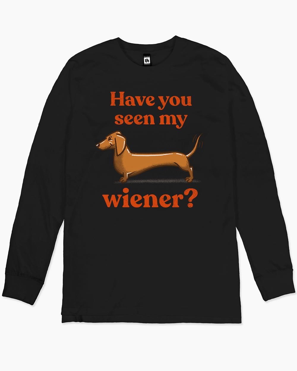 Have You Seen My Wiener? Long Sleeve Australia Online #colour_black