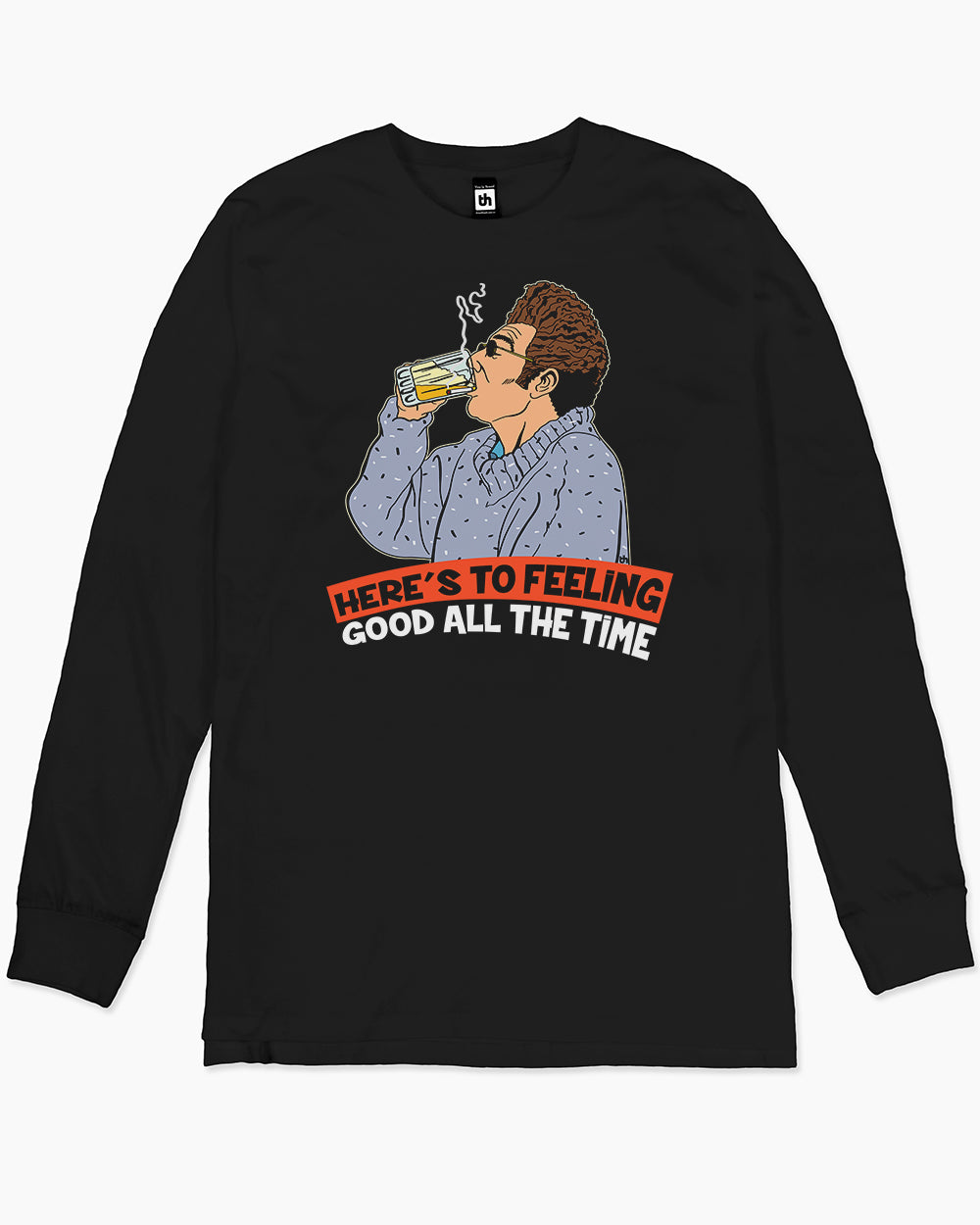 Here's to Feeling Good All the Time Long Sleeve Australia Online #colour_black