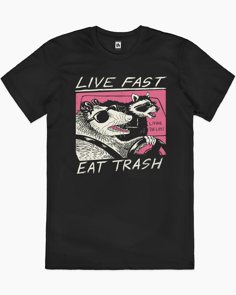 Live Fast! Eat Trash! T-Shirt Australia Online #colour_black