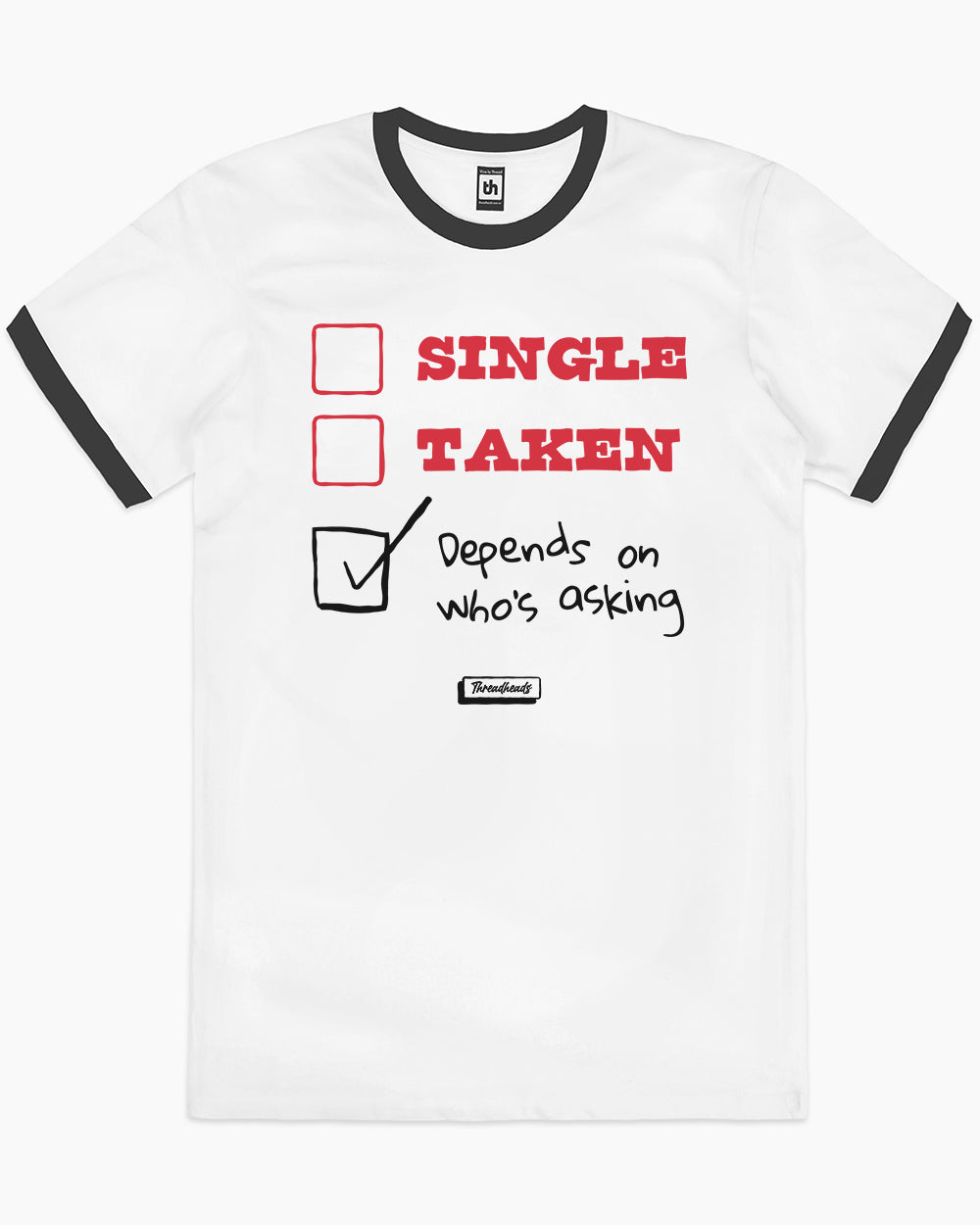 Depends on Who's Asking T-Shirt Australia Online #colour_black ringer