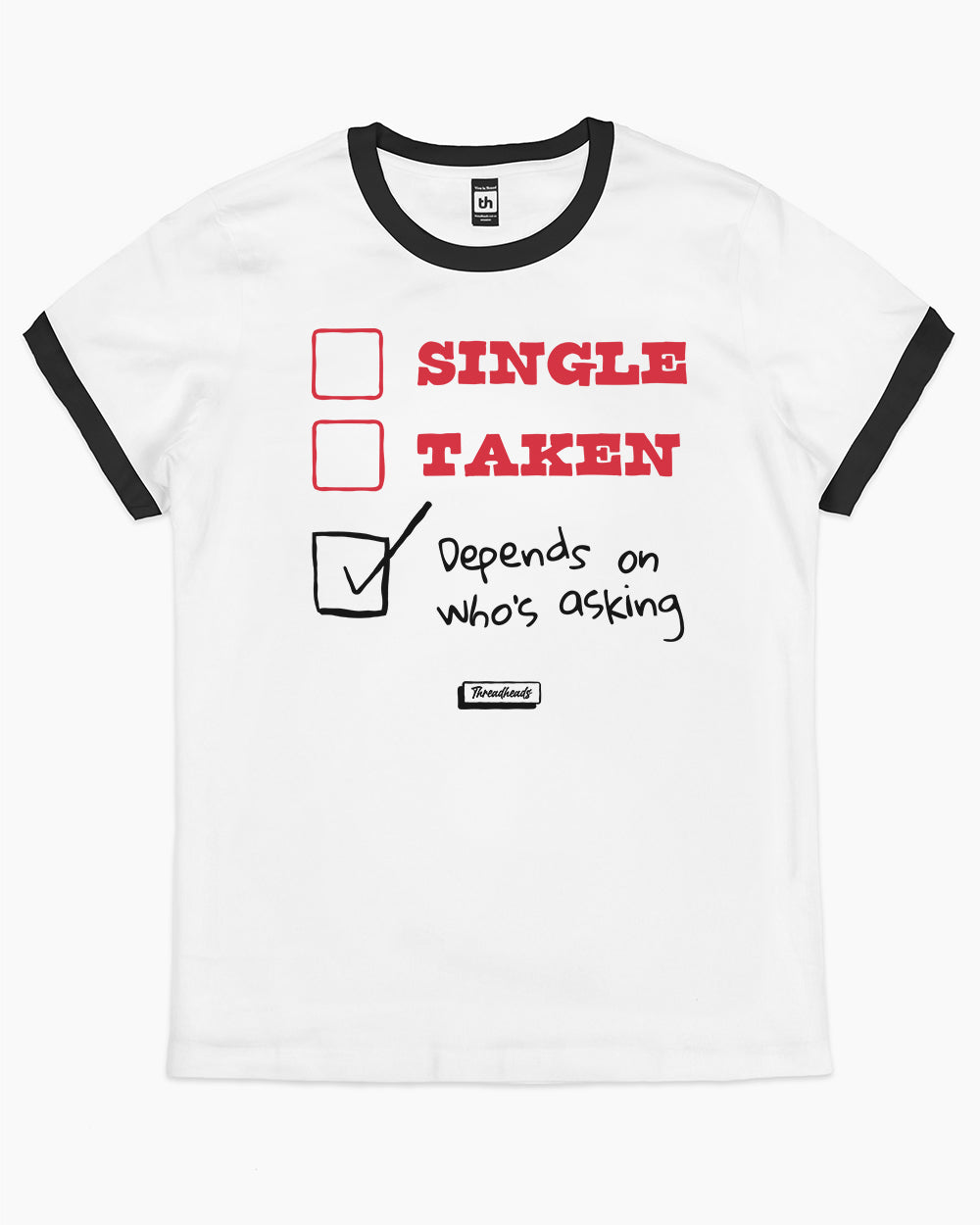 Depends on Who's Asking T-Shirt Australia Online #colour_black ringer