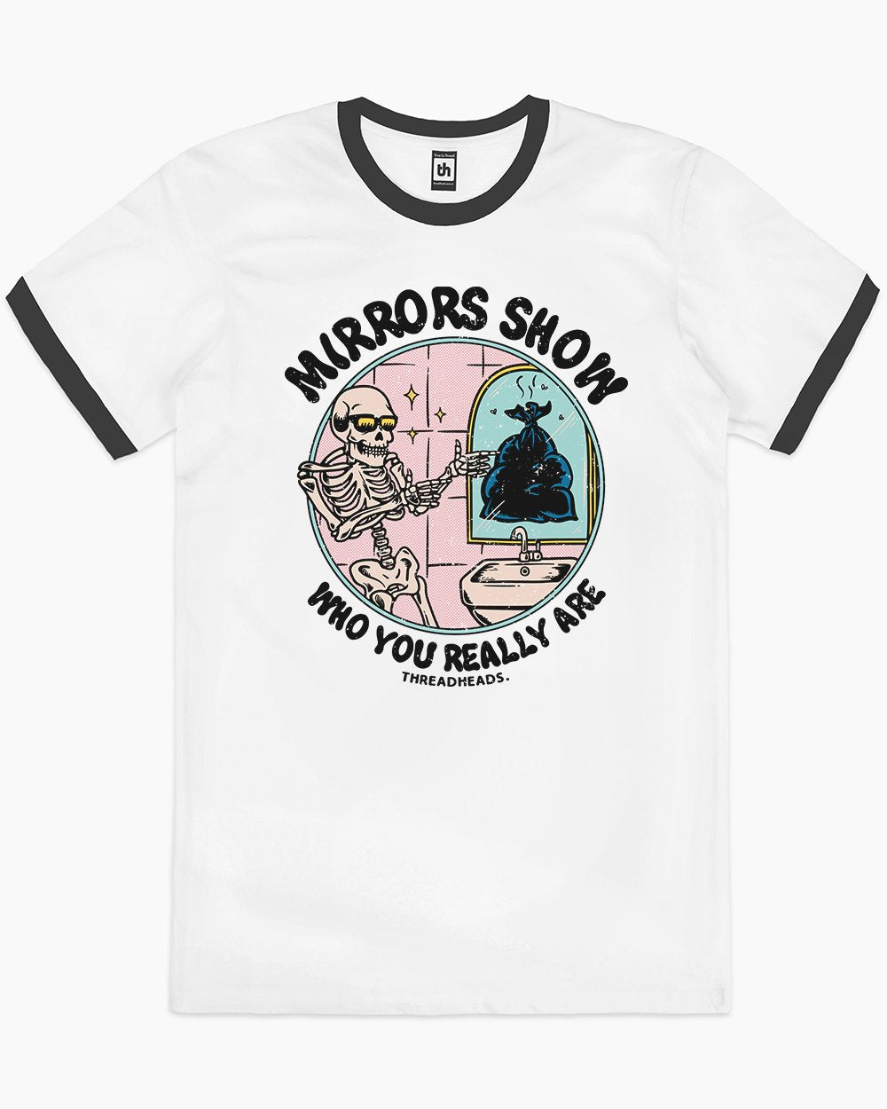 Mirrors Show Who You Really Are T-Shirt Australia Online #colour_black ringer