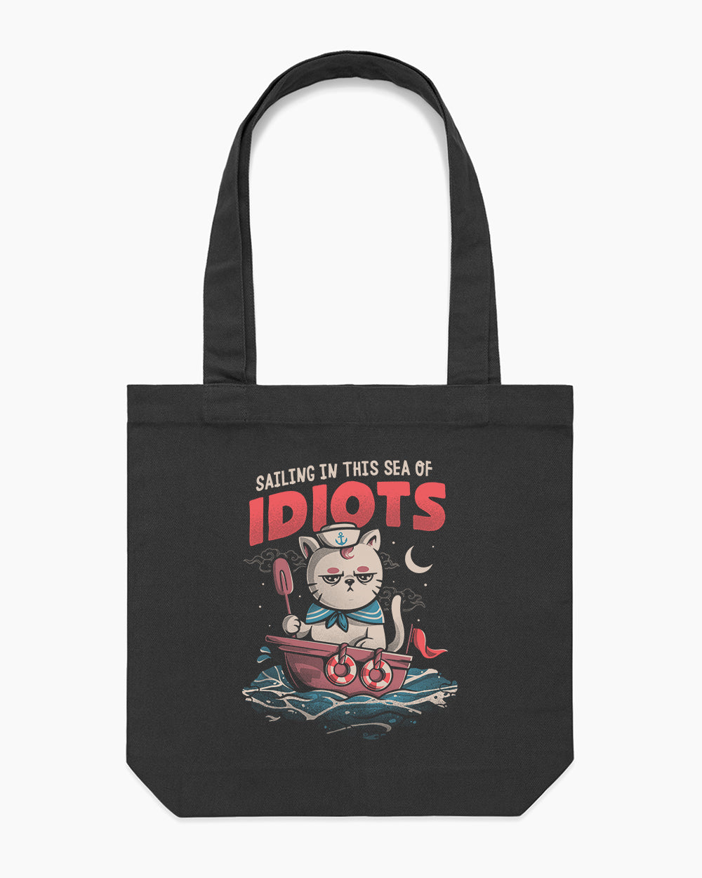 Sailing in this Sea of Idiots Tote Bag Australia Online #colour_black