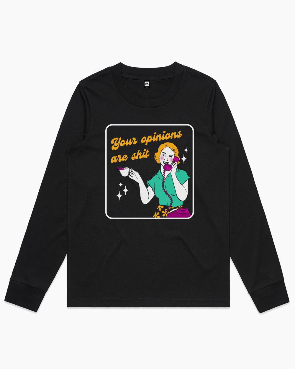 Your Opinions are Shit Long Sleeve Australia Online #colour_black