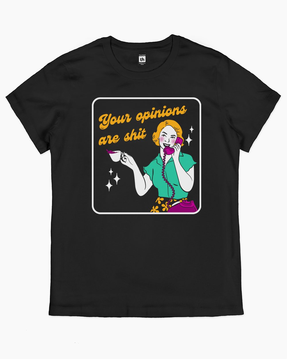 Your Opinions are Shit T-Shirt Australia Online #colour_black