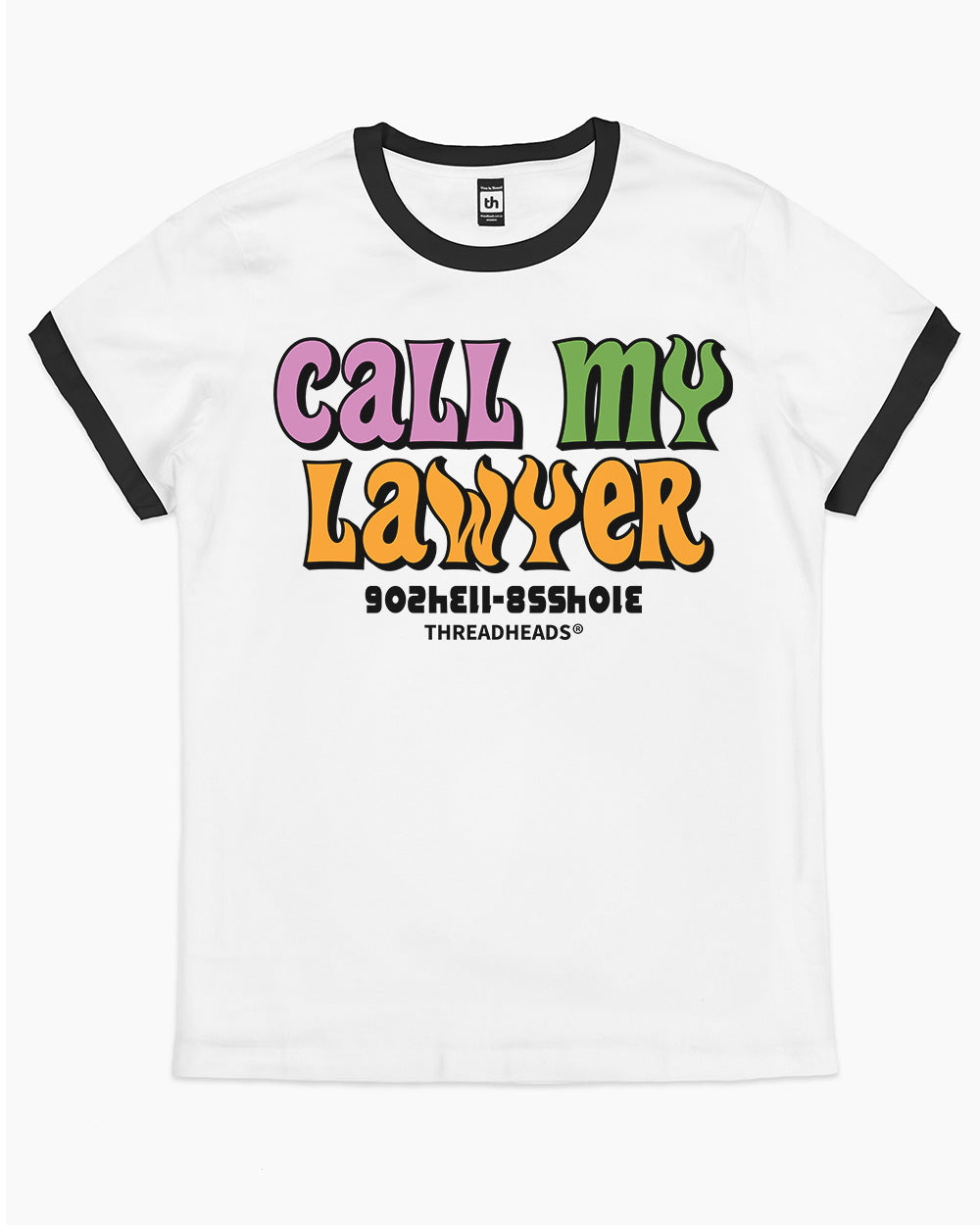 Call My Lawyer T-Shirt Australia Online #colour_black ringer