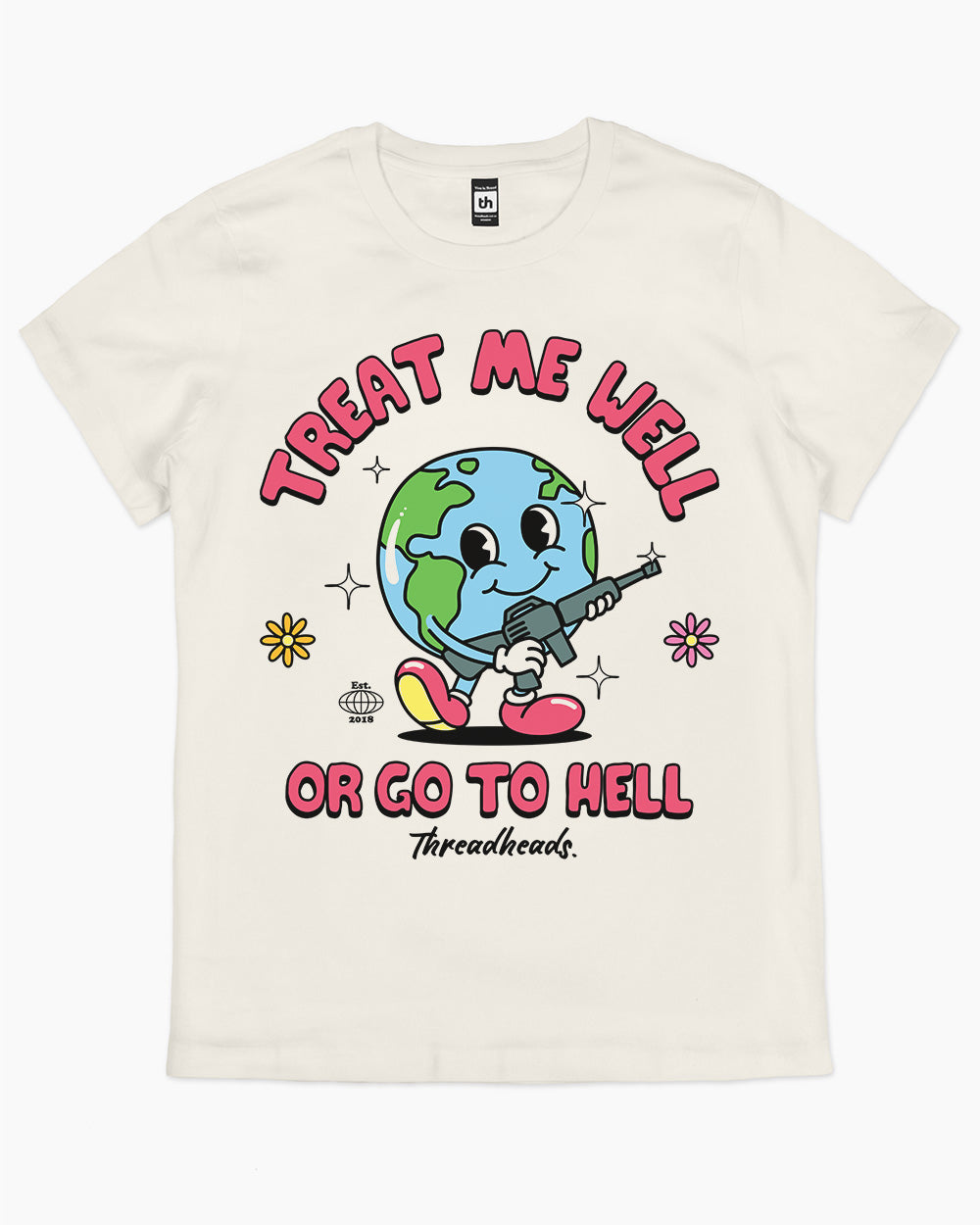 Treat Me Well Or Go To Hell T-Shirt Australia Online #colour_natural