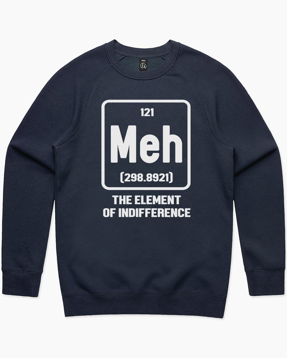 Meh The Element of Indifference Jumper