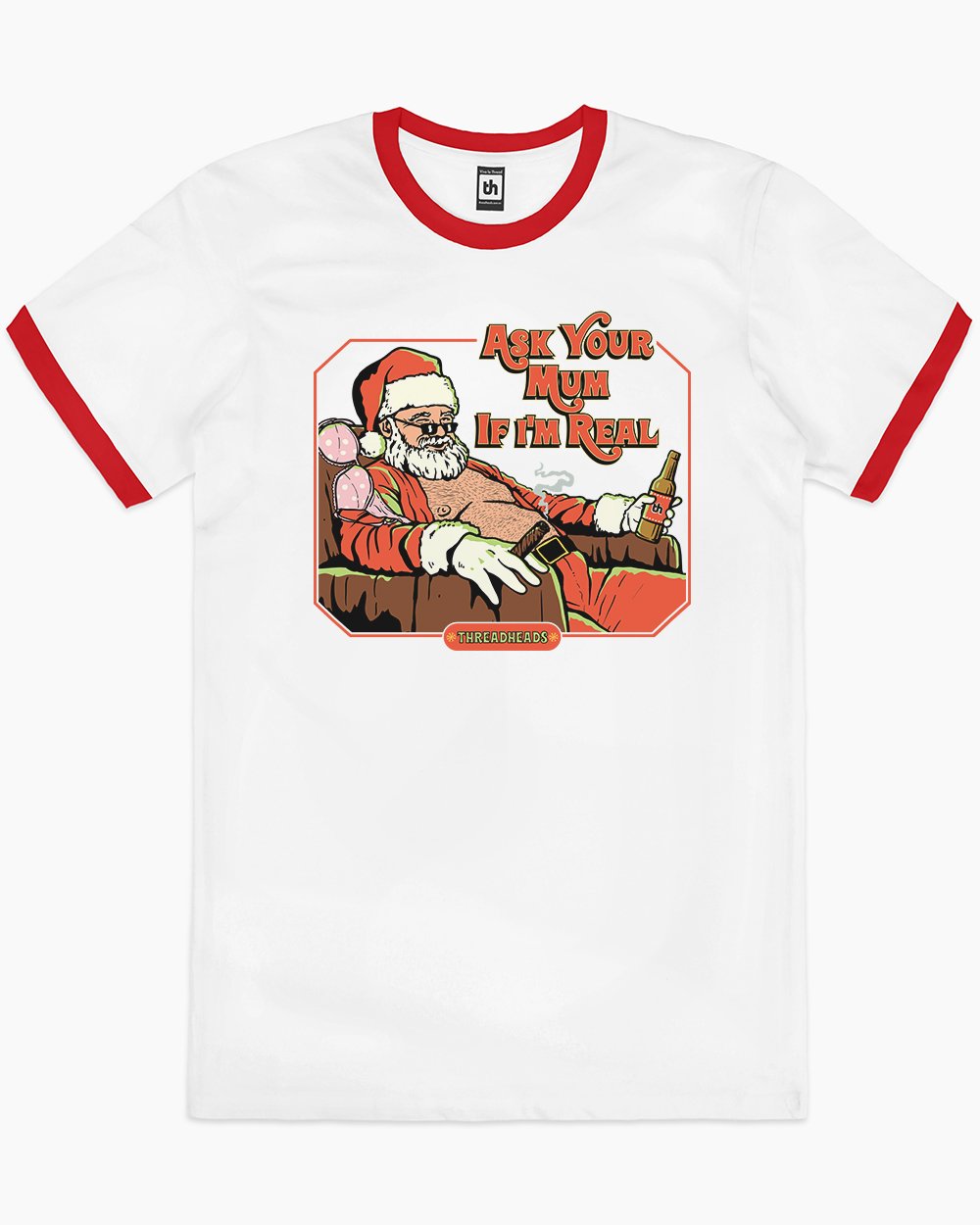 Ask Your Mum If I'm Real T-Shirt Australia Online #colour_red ringer
