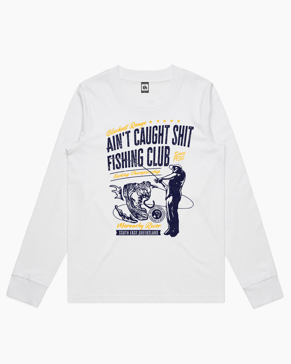 Ain't Caught Shit Fishing Club Long Sleeve Australia Online #colour_white
